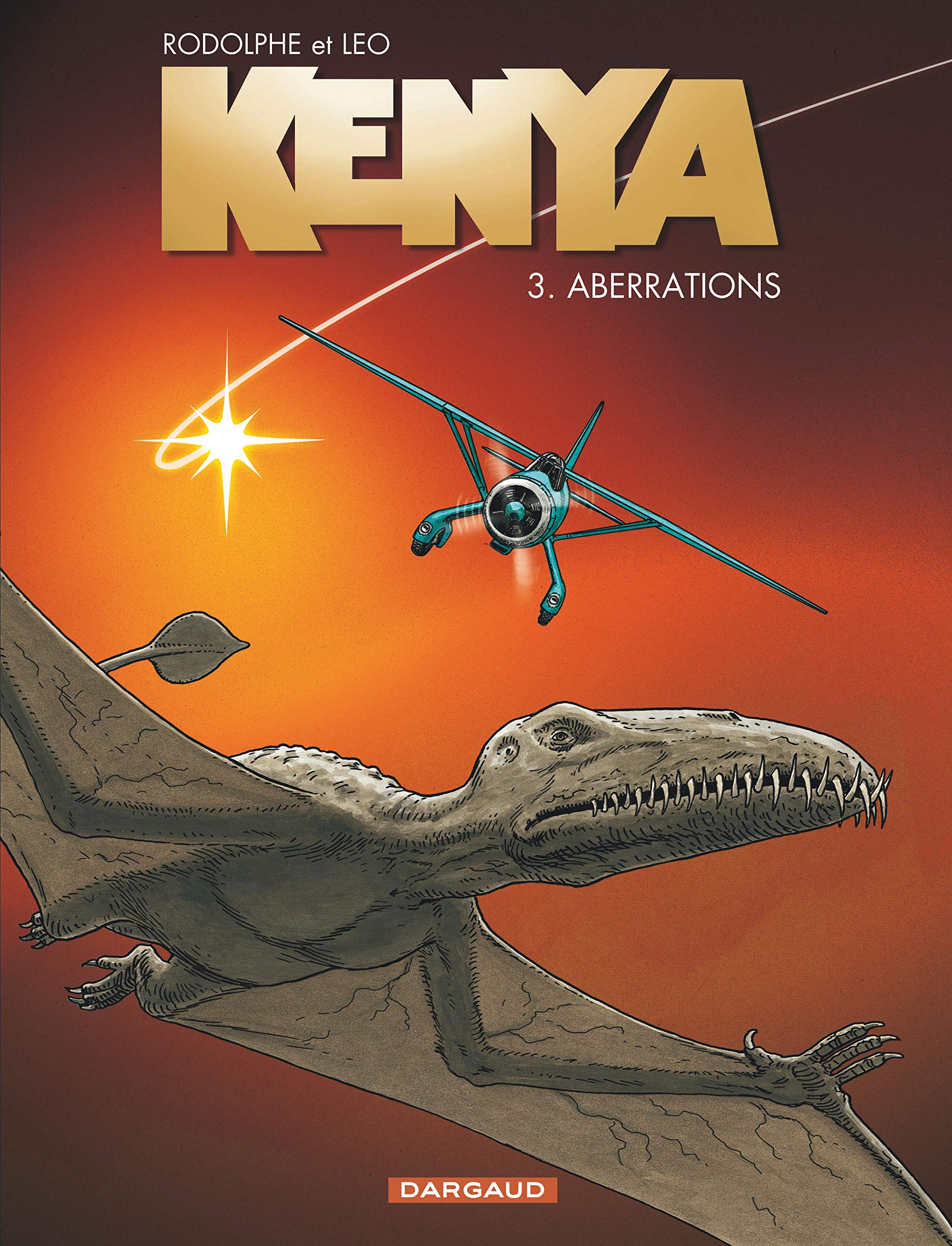 Kenya, tome 3 : Aberrations 9782205054996