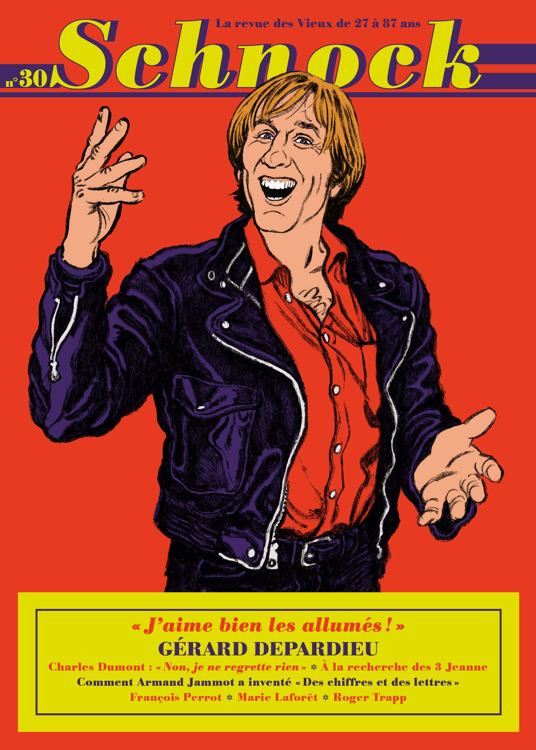 Schnock n°30 - Gérard Depardieu: LA REVUE DES VIEUX DE 27 A 87 ANS 9782354611620