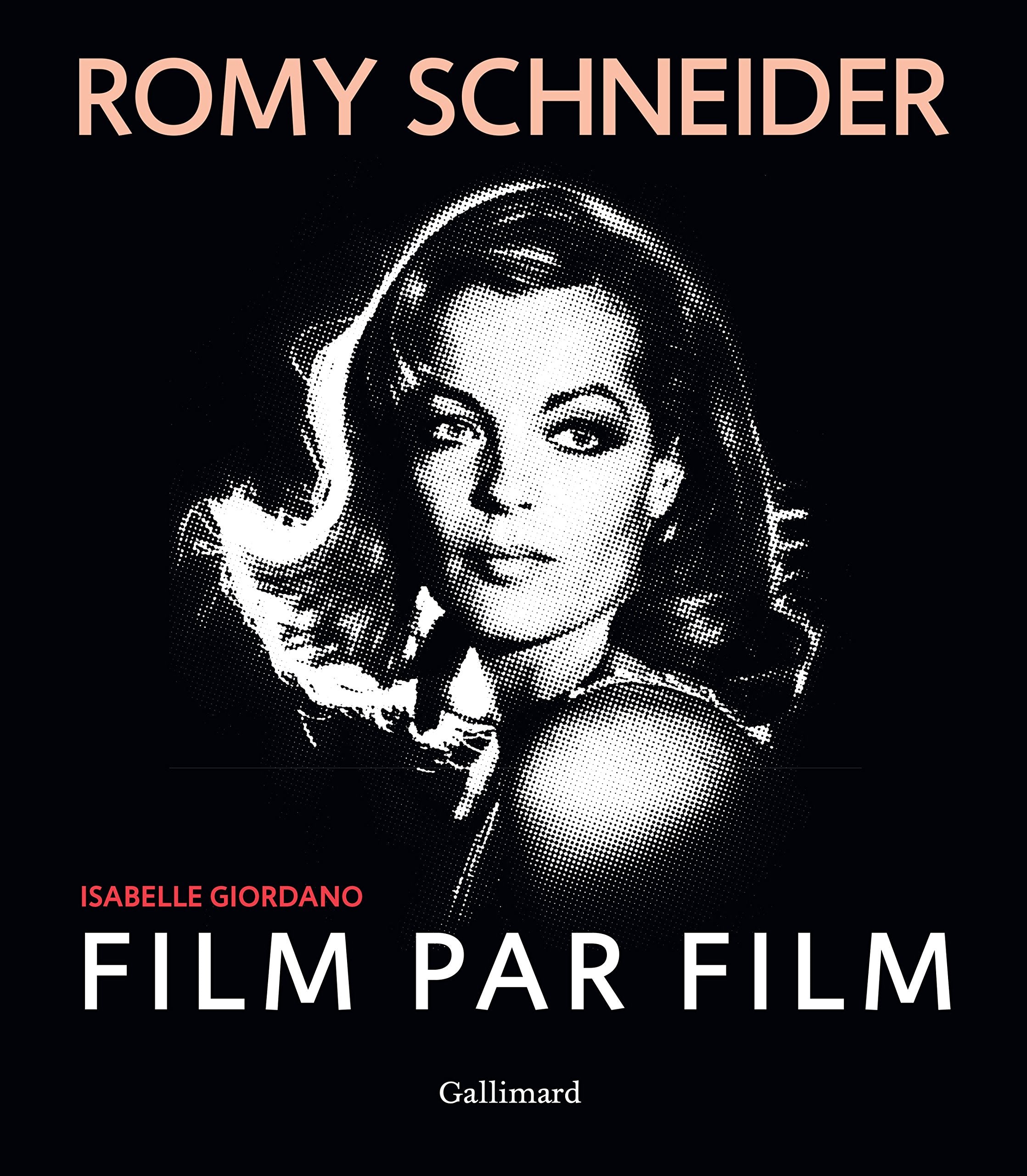 Romy Schneider film par film 9782742450350