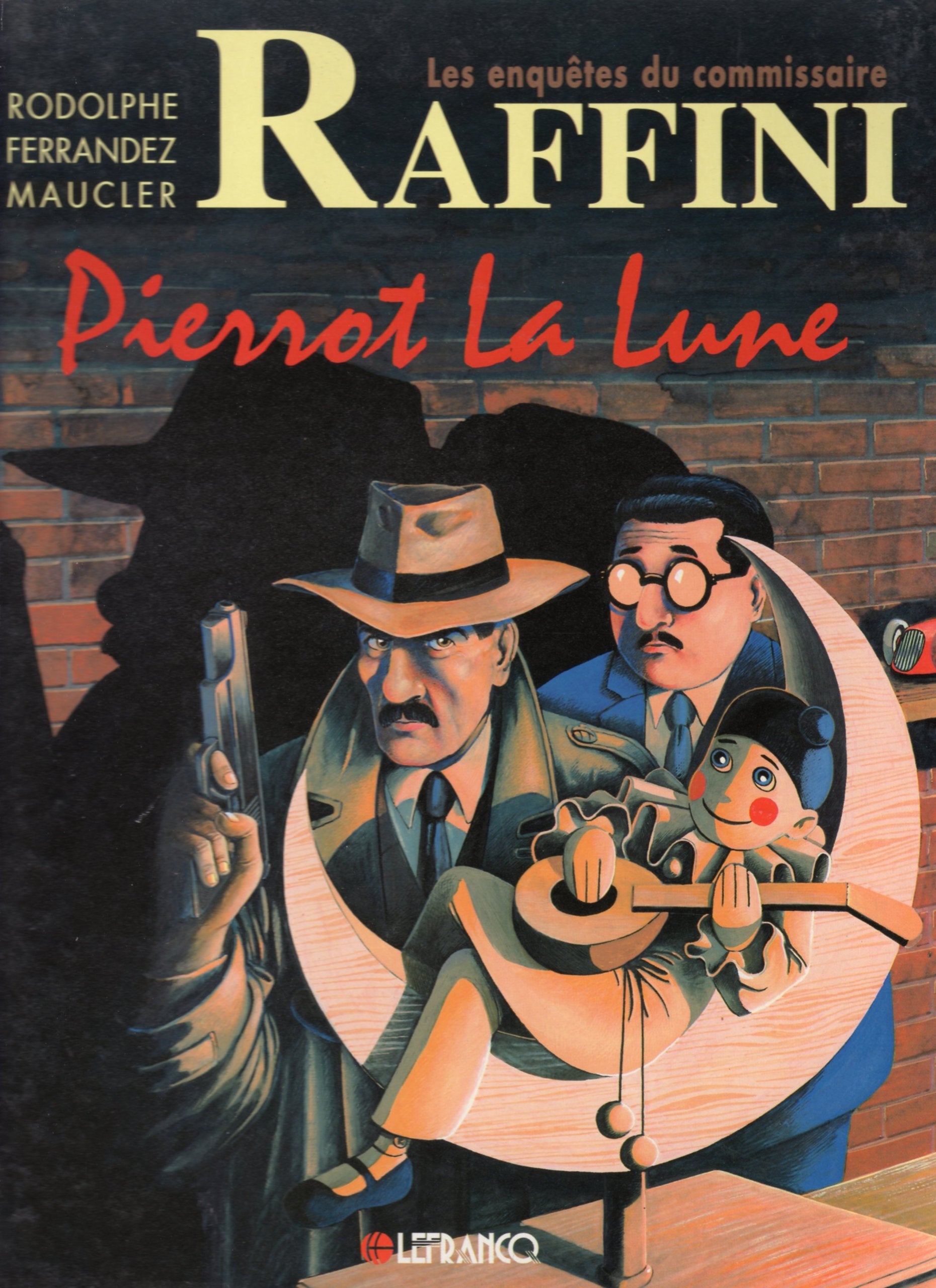 Commissaire Raffini t06 Pierrot la Lune 9782871534426