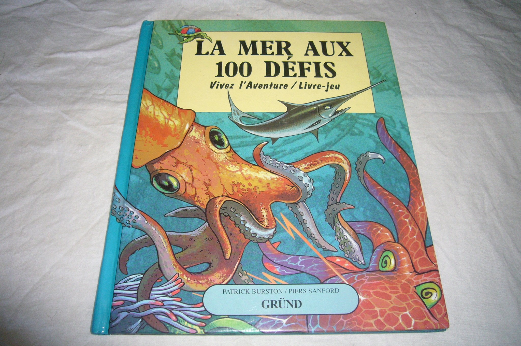 La Mer aux 100 défis 9782700040937