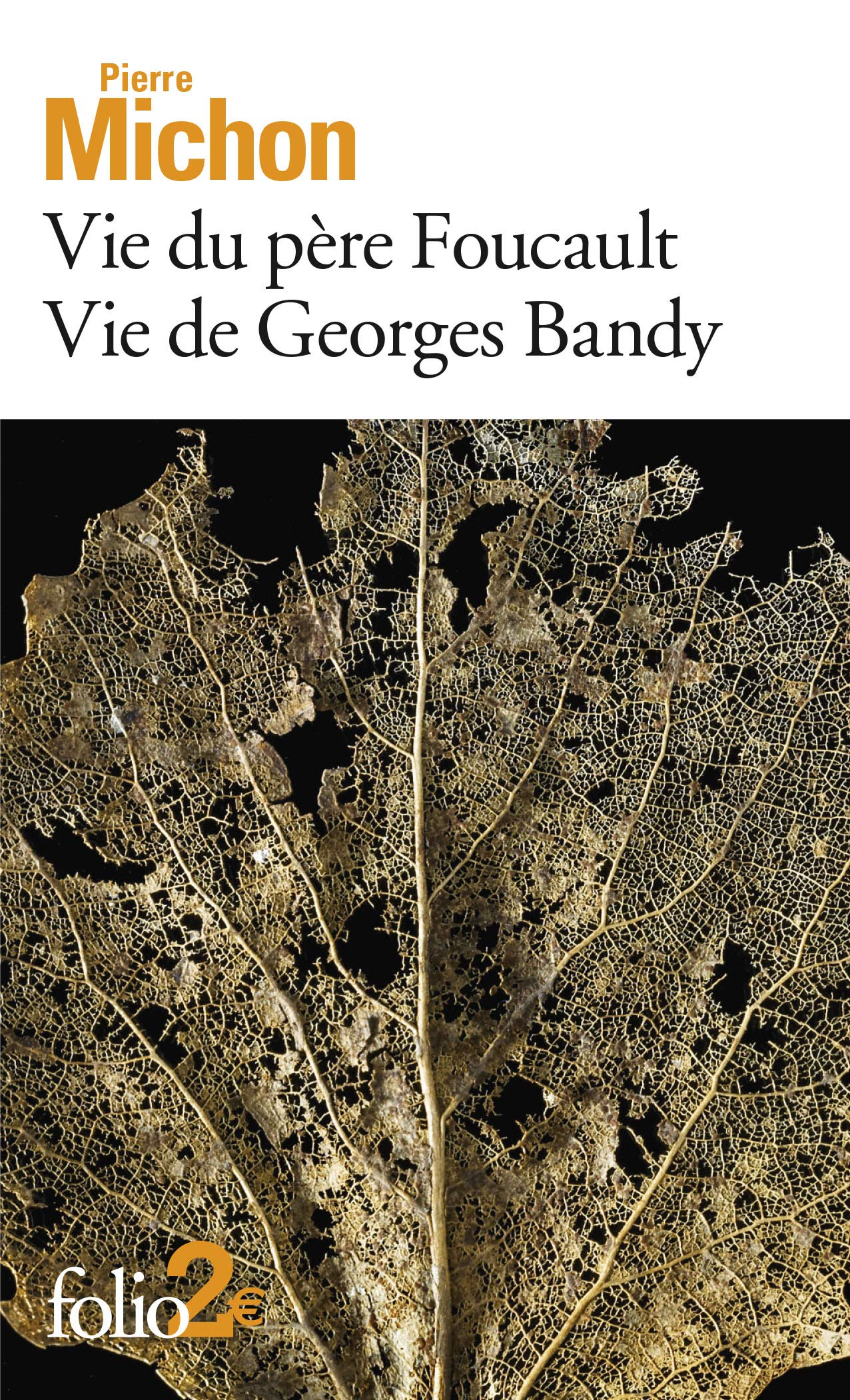 Vie du père Foucault - Vie de Georges Bandy 9782072838699