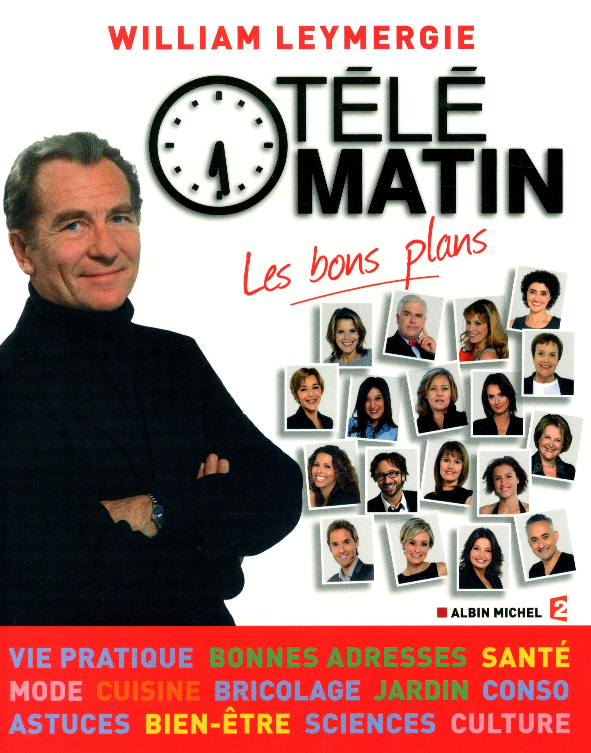 Télématin - Les bons plans 9782226248626