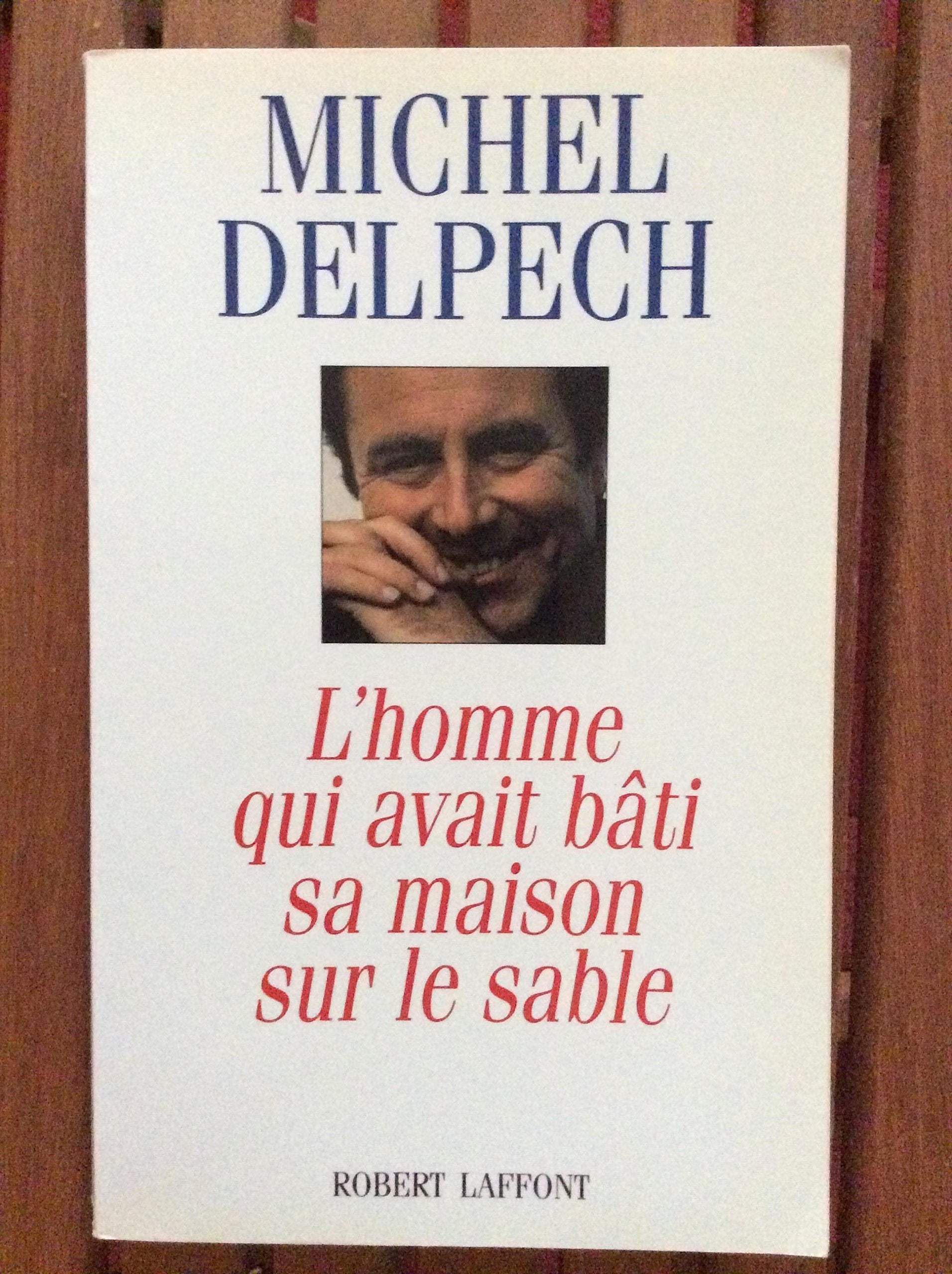 L'homme qui avait bâti sa maison sur le sable 9782221075838