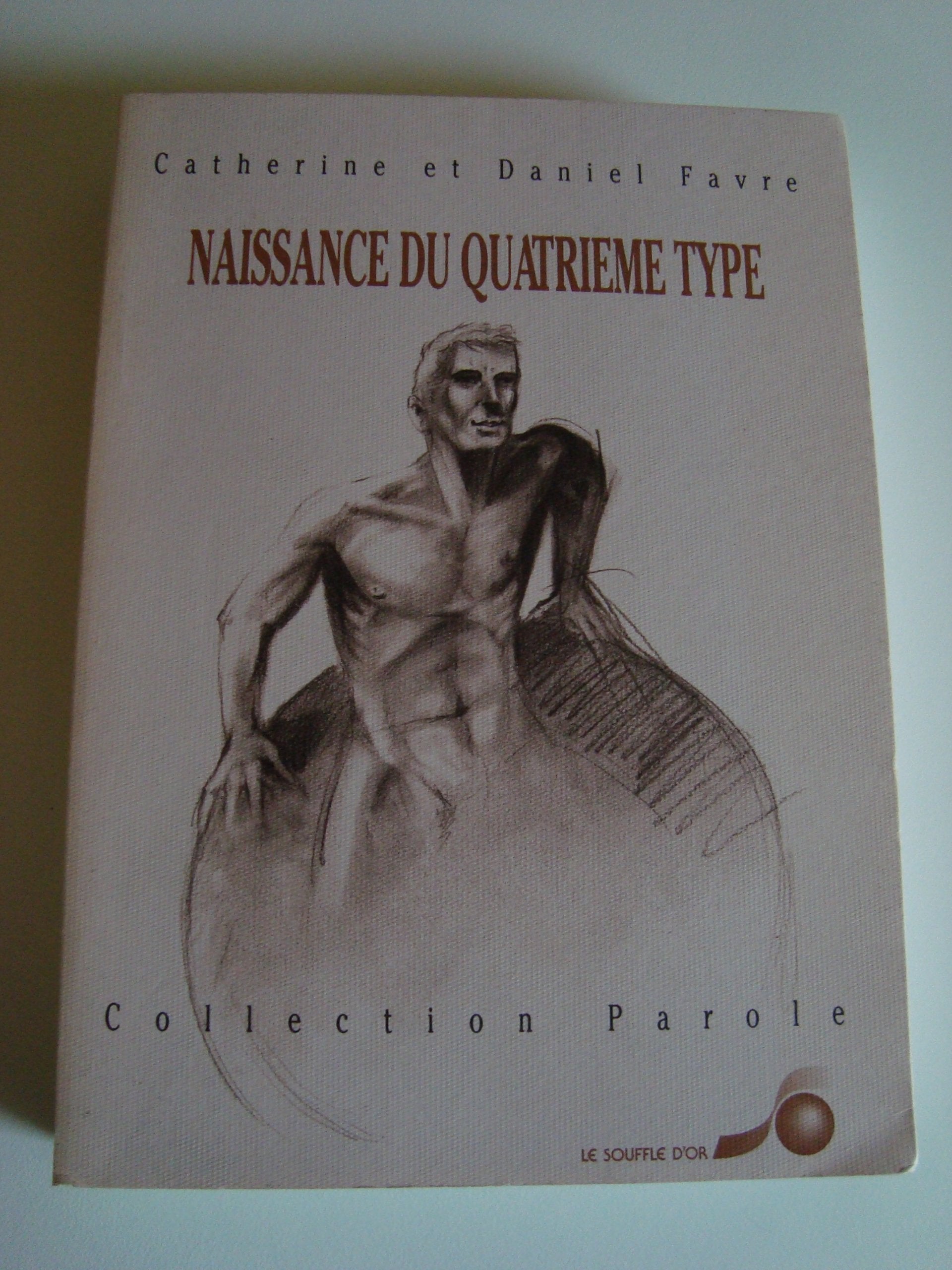 Naissance du quatrième type 9782904670534