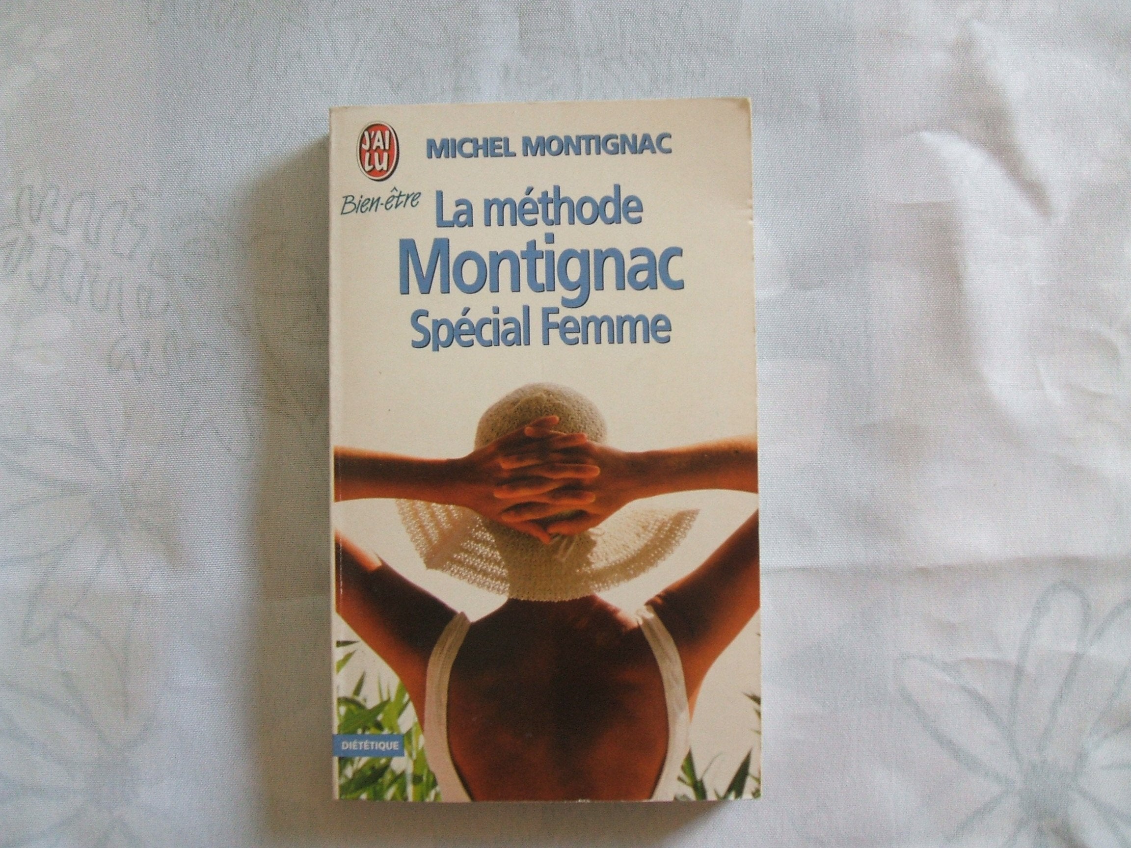 La méthode Montignac, spécial femme 9782277071044