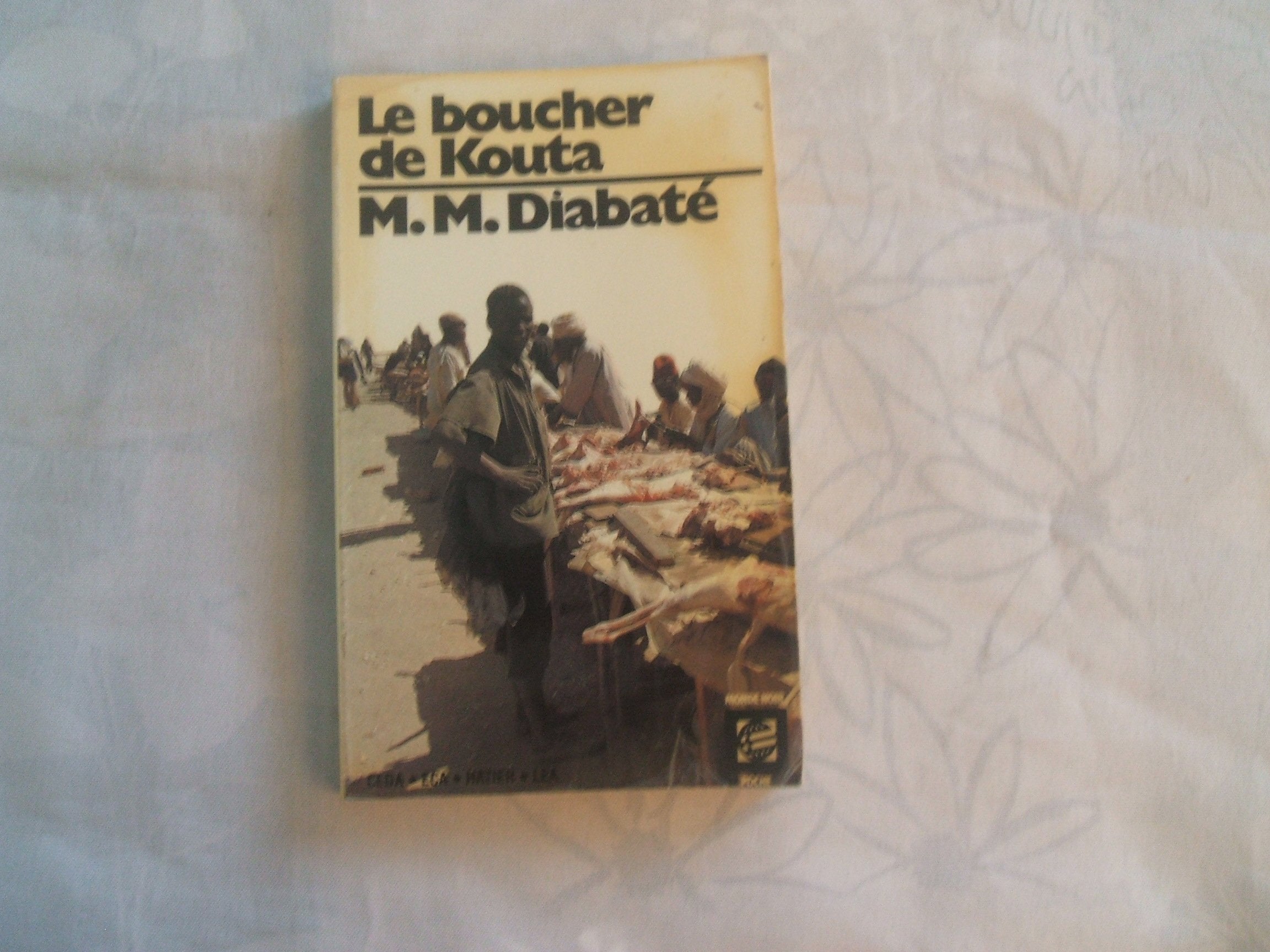 Le Boucher de Kouta 9782218061912