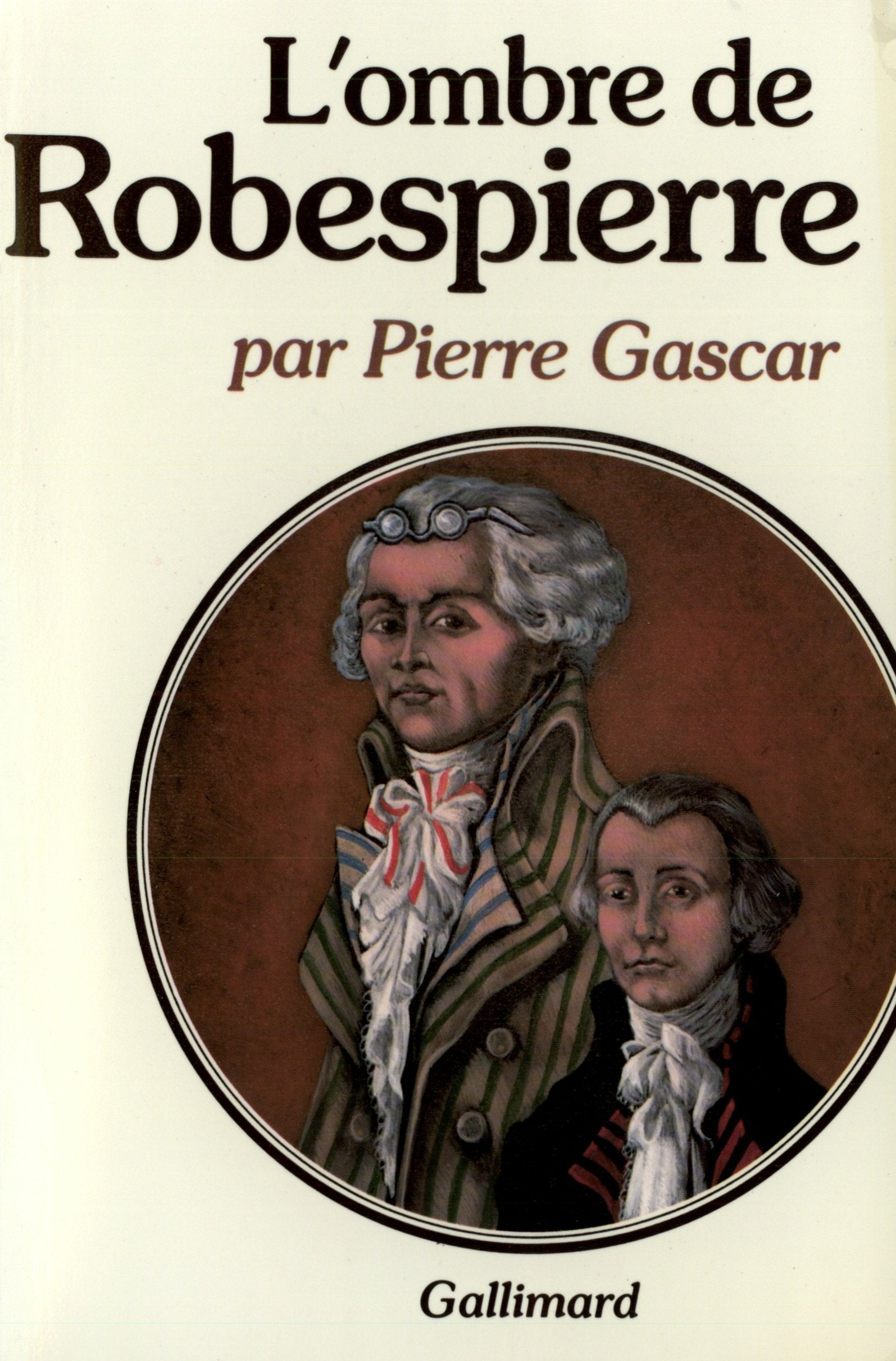 L'Ombre de Robespierre 9782070286201