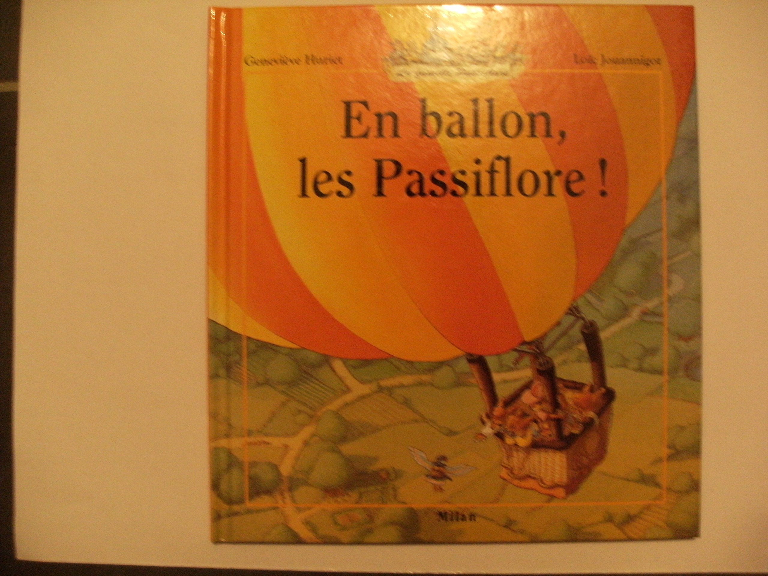 En ballon, les Passiflore ! 9782841134762
