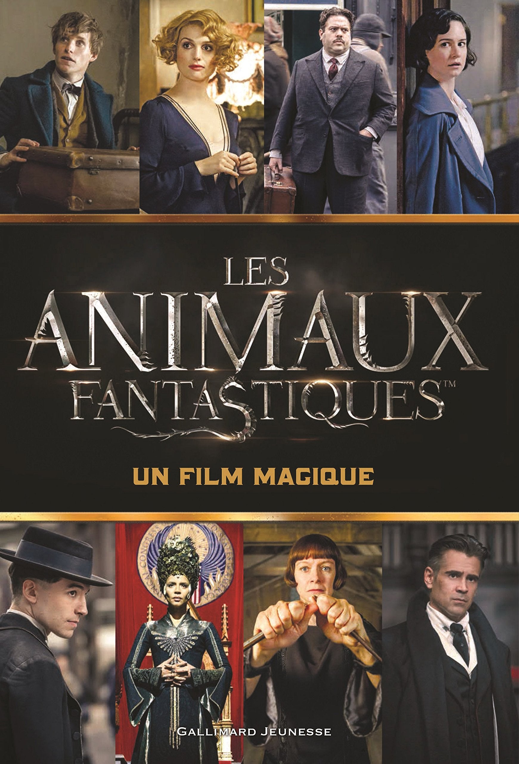 Les animaux fantatistiques: Un film magique 9782075076340