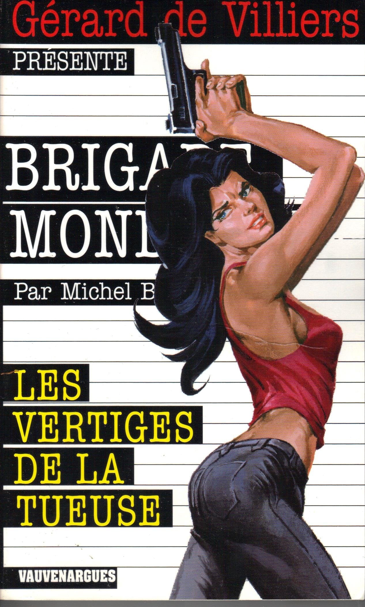 Les vertiges de la tueuse 9782744314483