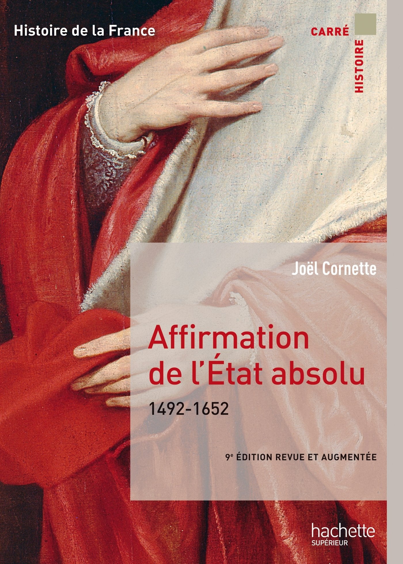 Affirmation de l'État absolu 1492-1652 9782014004885