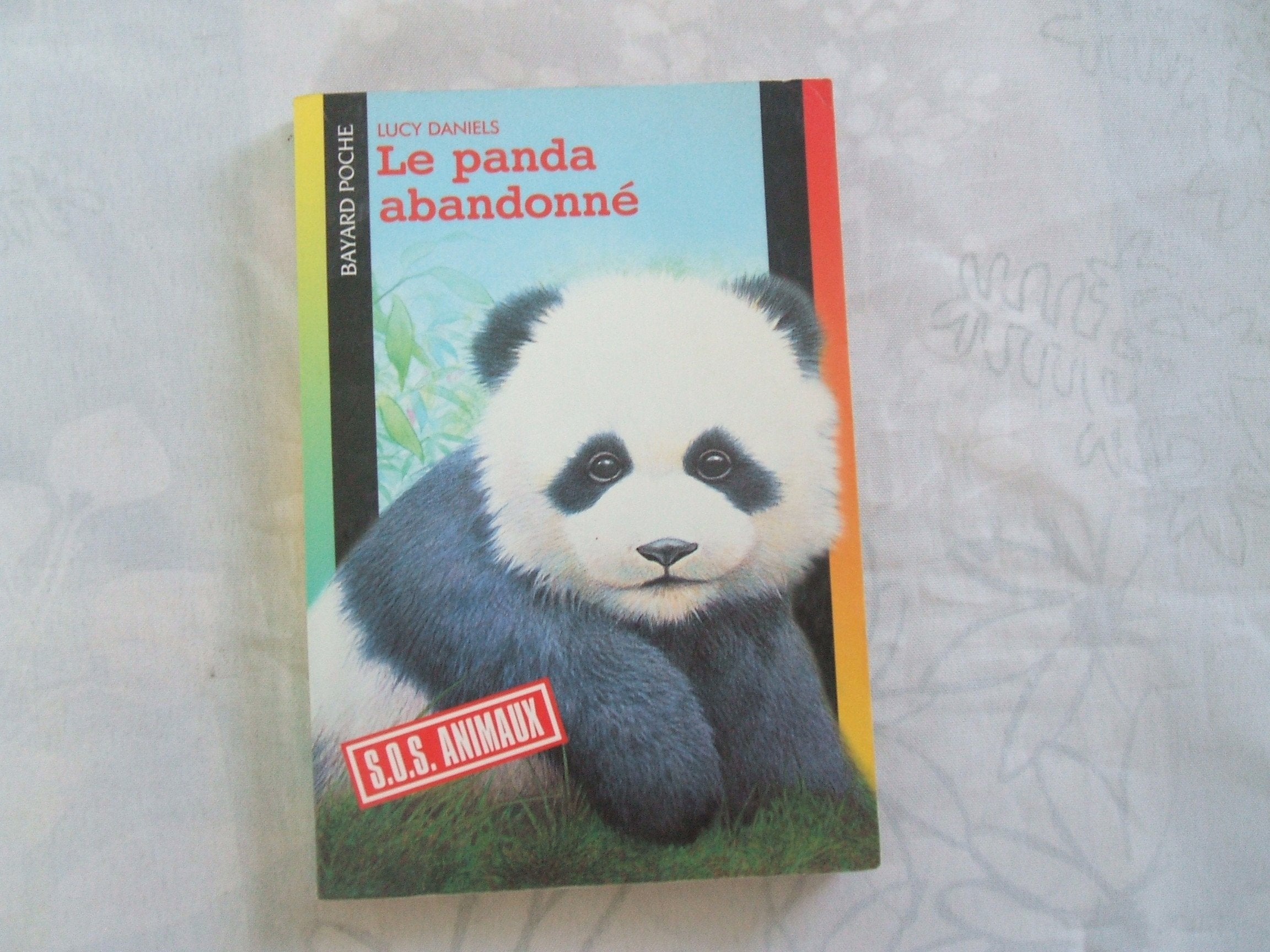Le panda abandonné 9782747004060