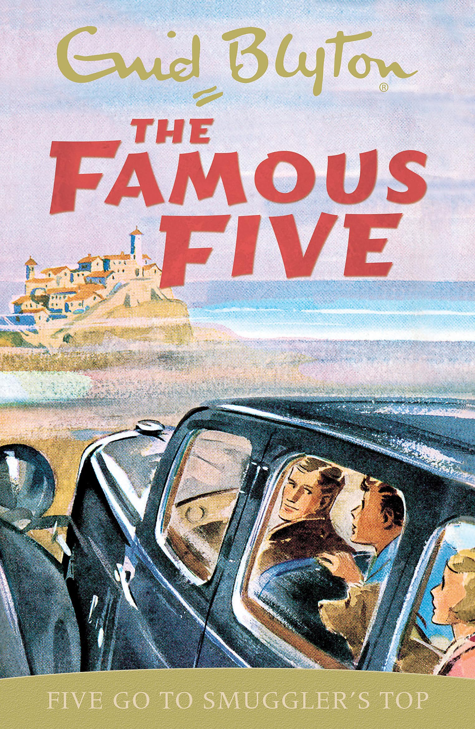 Five Go To Smuggler's Top: Book 4 9780340681091
