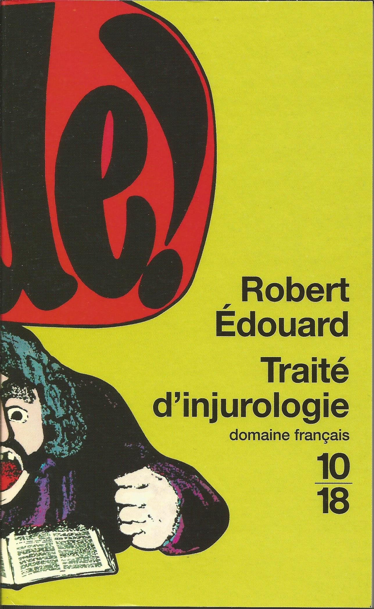 Traité d'injurologie 9782264039743