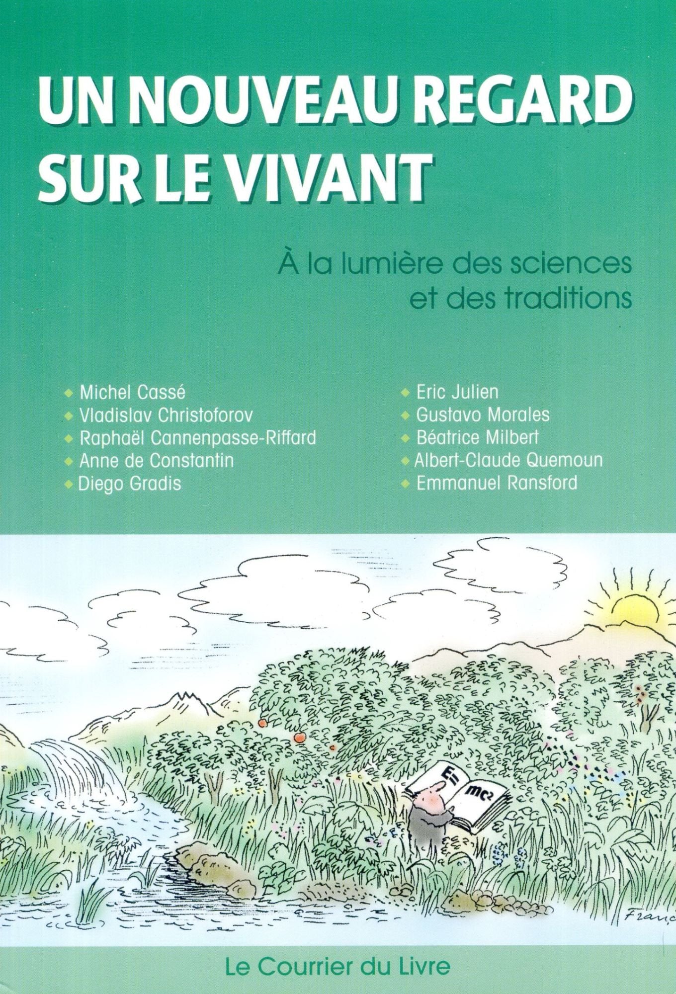 UN NOUVEAU REGARD SUR LE VIVANT 9782702907115