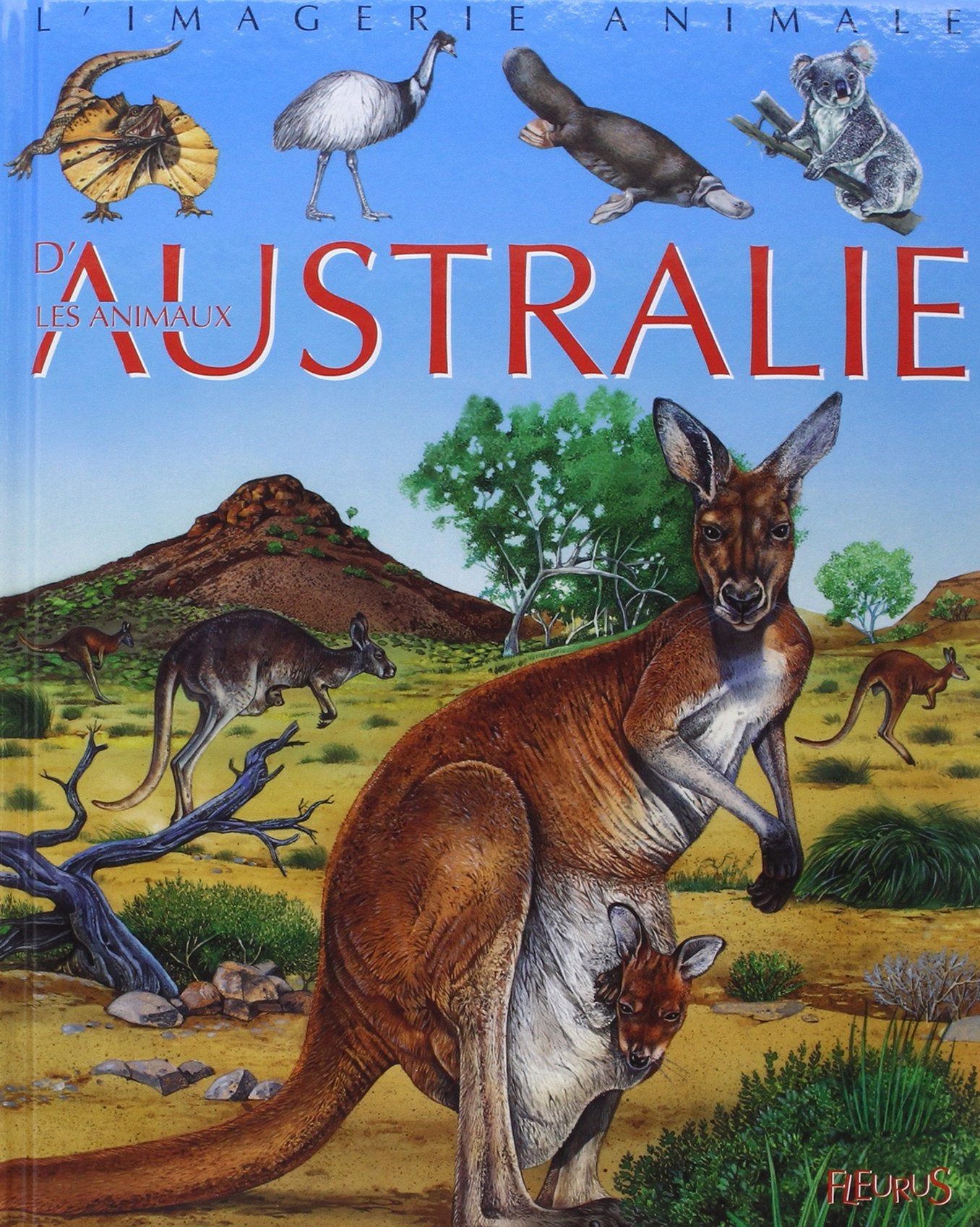 Les Animaux d'Australie 9782215067627