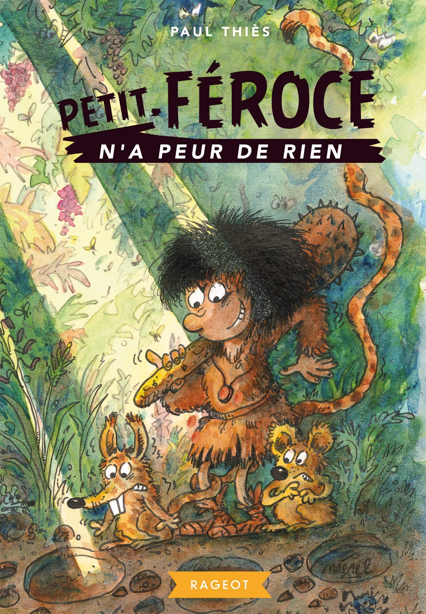 Petit-Féroce n'a peur de rien 9782700251685
