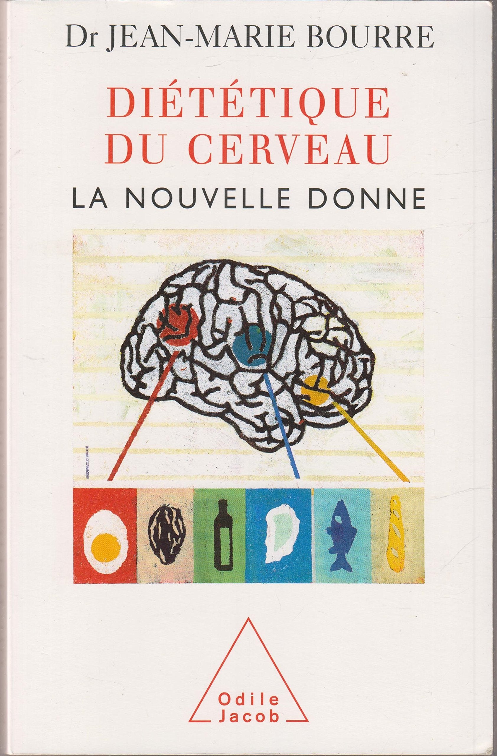 Diététique du cerveau : La nouvelle donne 9782738112668