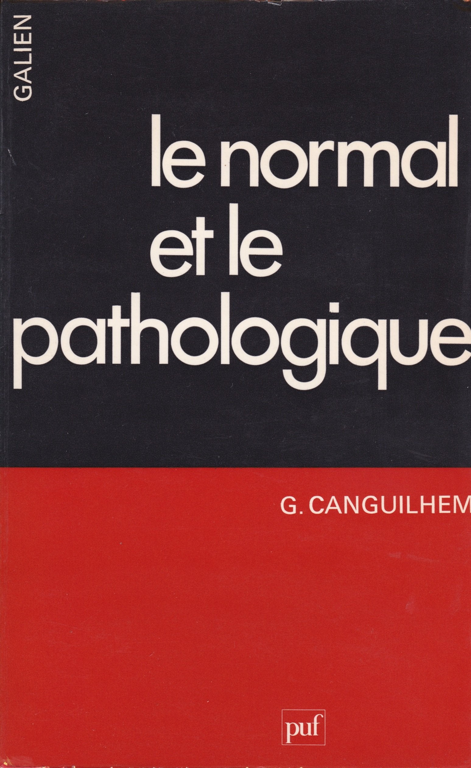 LE NORMAL ET LE PATHOLOGIQUE 9782130359654