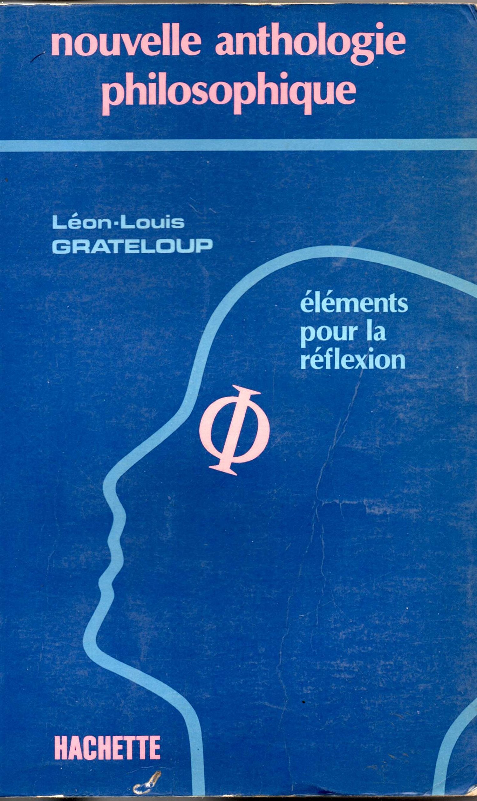 Anthologie philisophique: Edition 1983 9782010091469