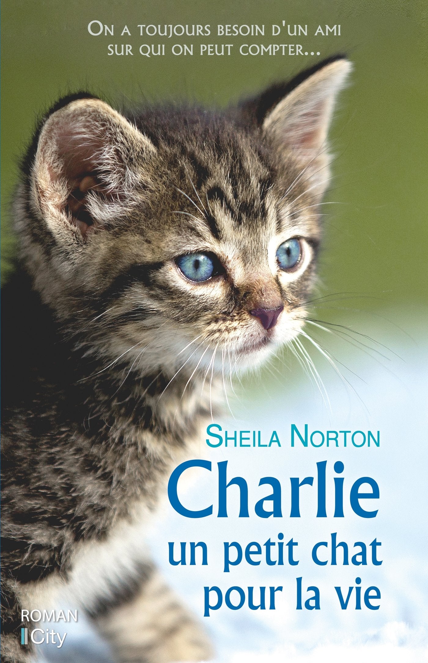 Charlie, un petit chat pour la vie 9782824611419