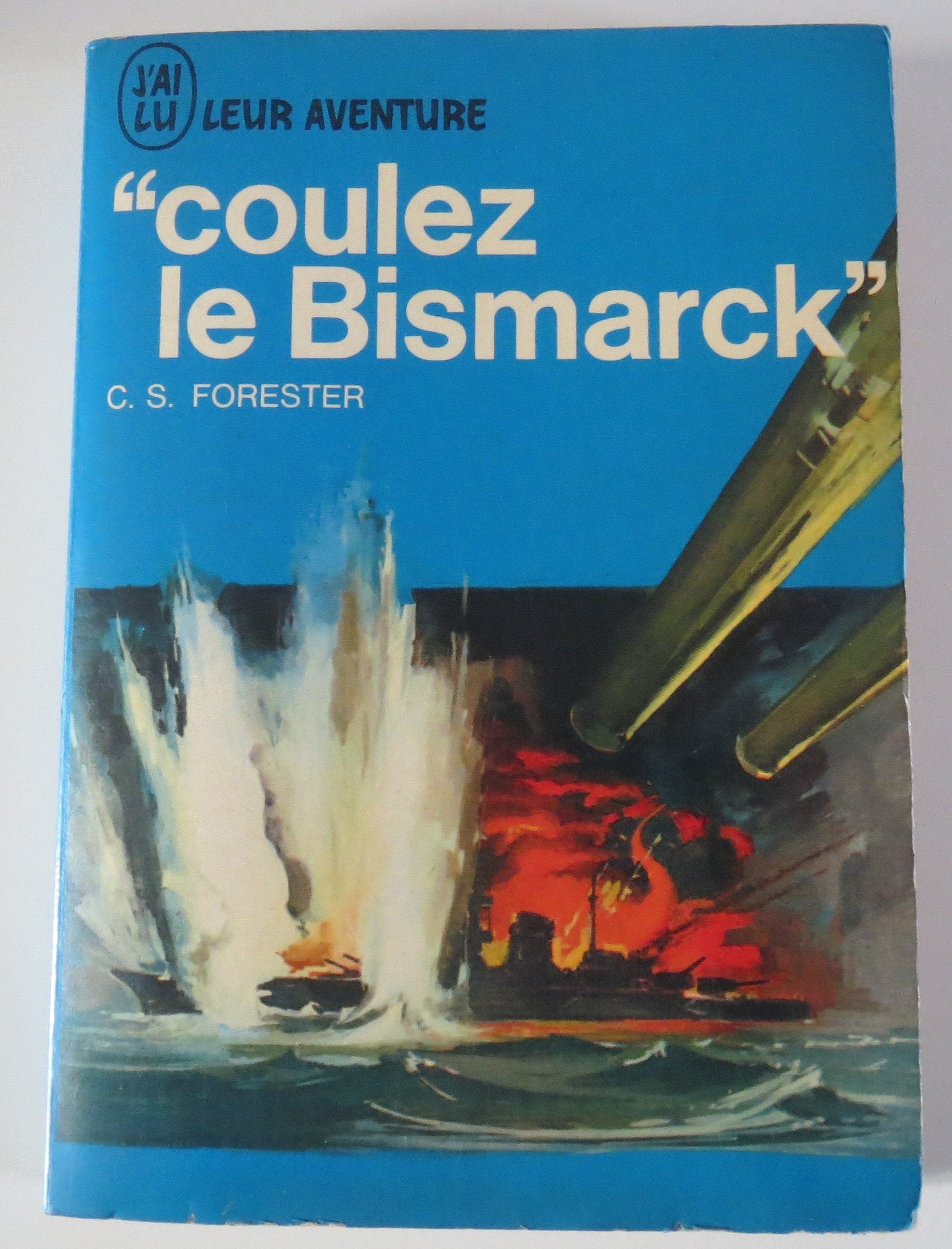 Coulez le Bismarck