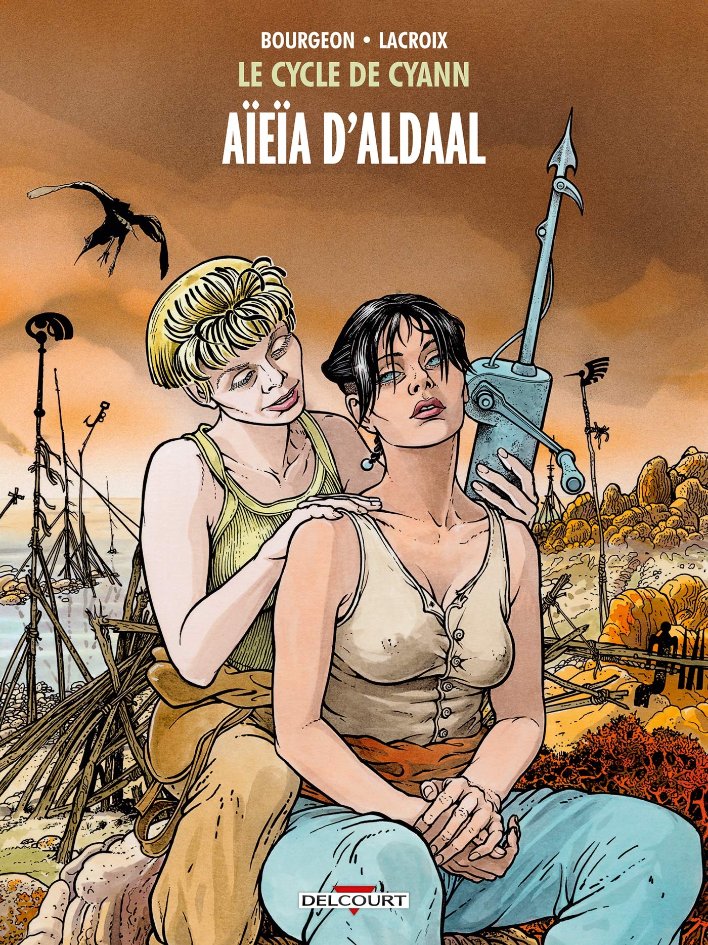 Le Cycle de Cyann T03: Aïeïa d'Aldaal 9782756062181