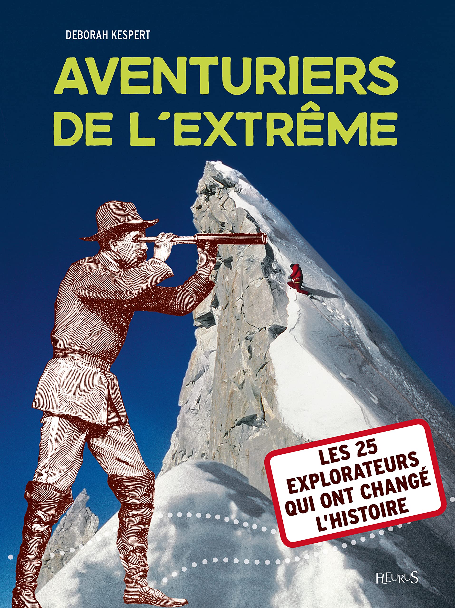 AVENTURIERS DE L'EXTREME 9782215154525