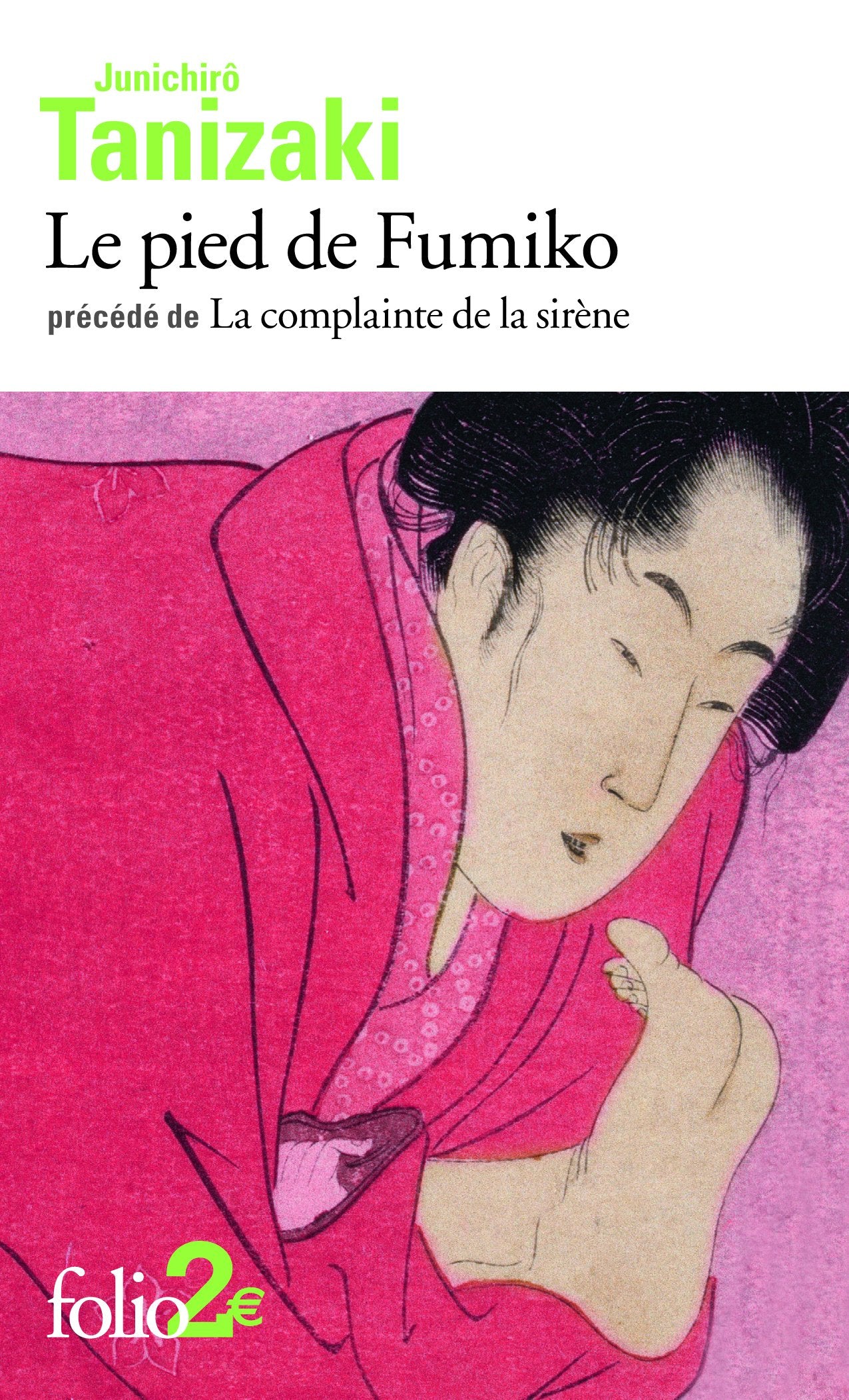 Le pied de Fumiko / La complainte de la sirène 9782070462643