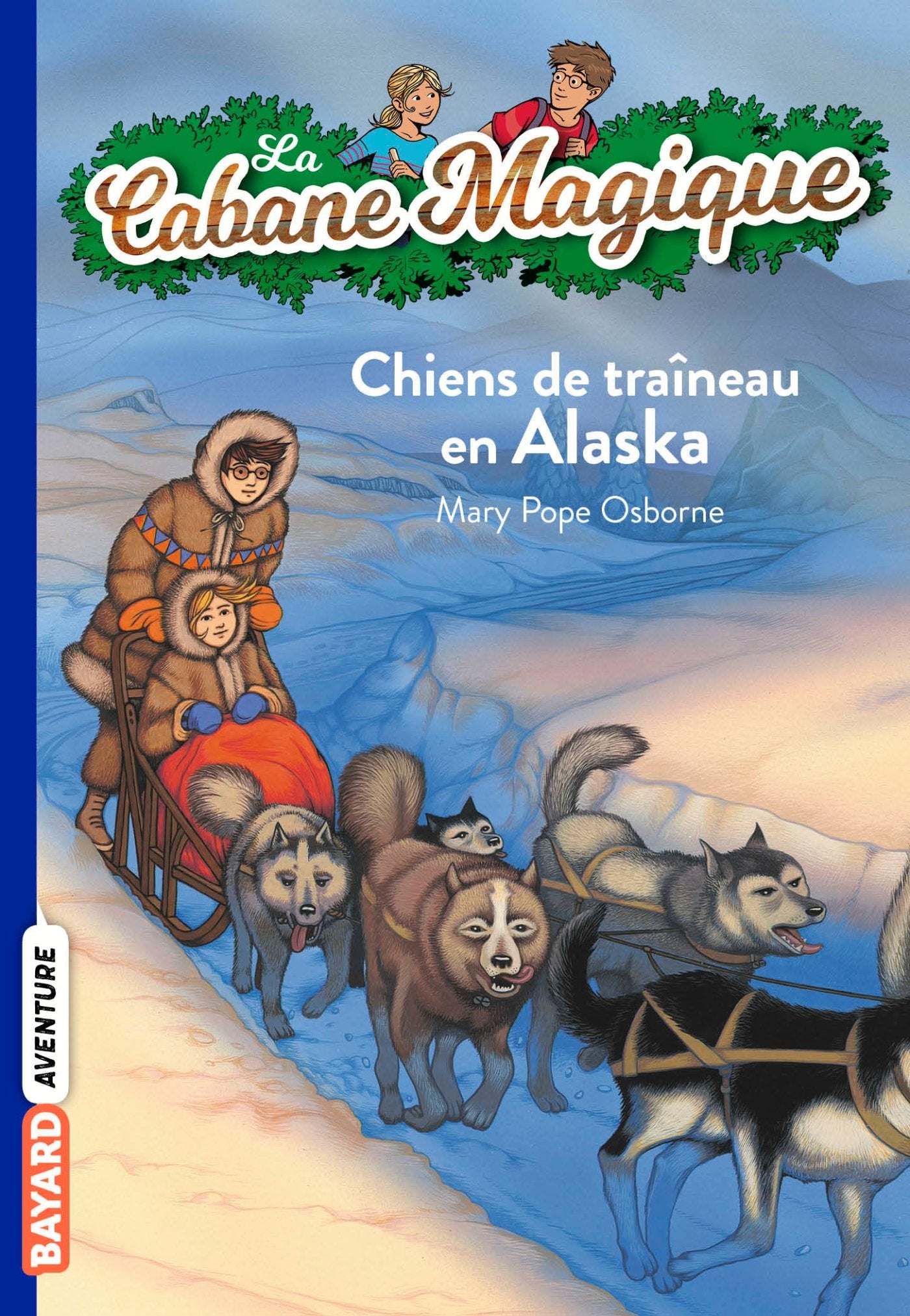 La cabane magique, Tome 49: Chiens de traîneau en Alaska 9782747071109