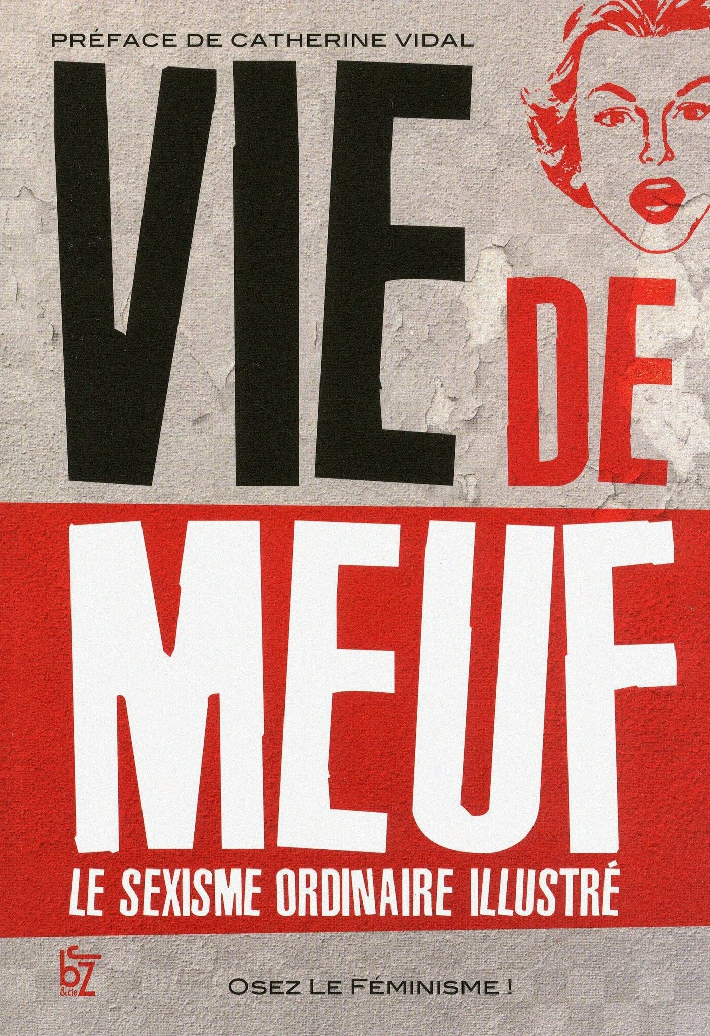 VIE DE MEUF LE SEXISME ORDINAI 9782755607710