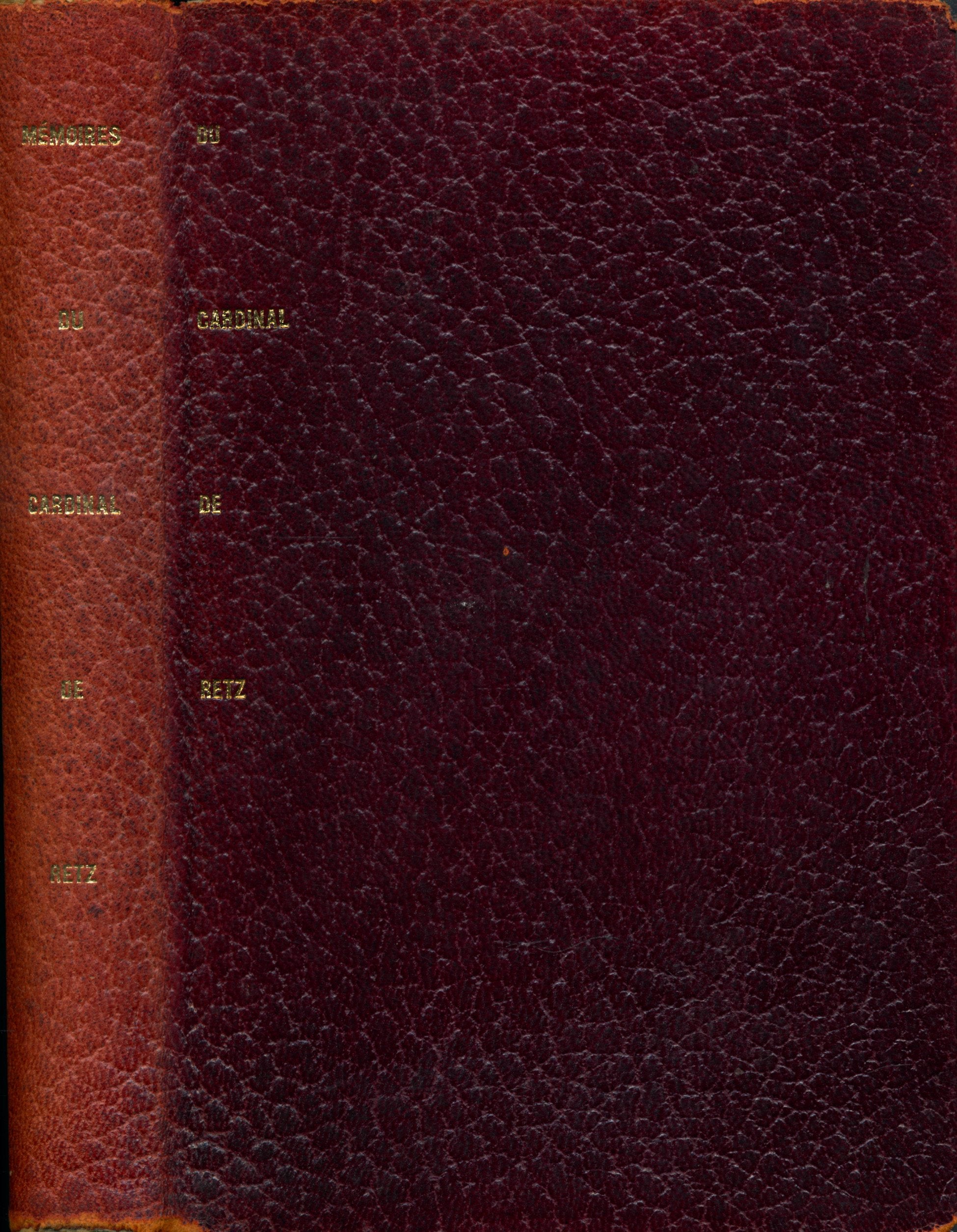 Mémoires du Cardinal de Retz (Complet en 1 volume) - Introduction et notes de Gaetan Picon - Collection "Les portiques"