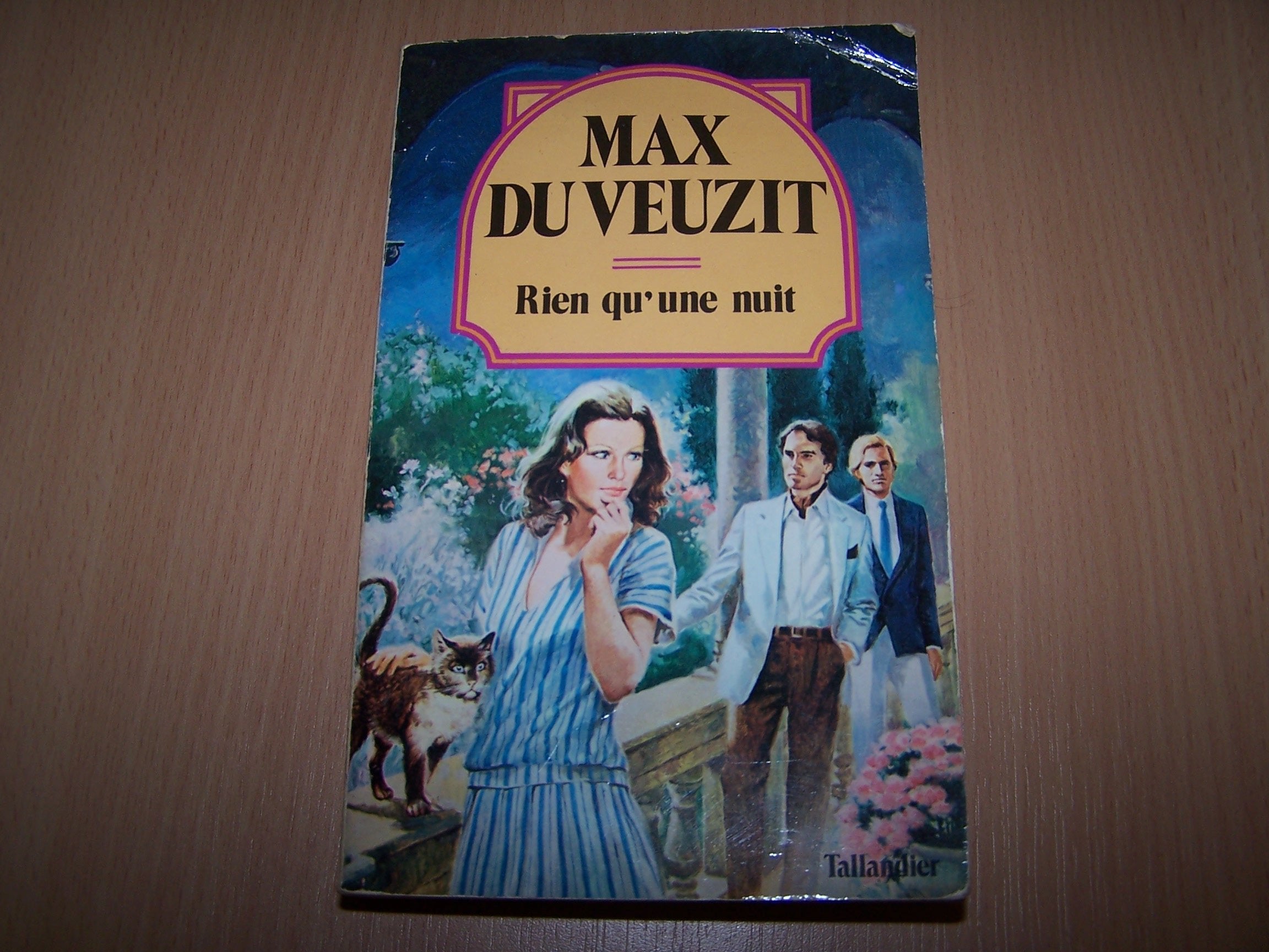 Rien qu'une nuit (Collection Max Du Veuzit) 9782235011143