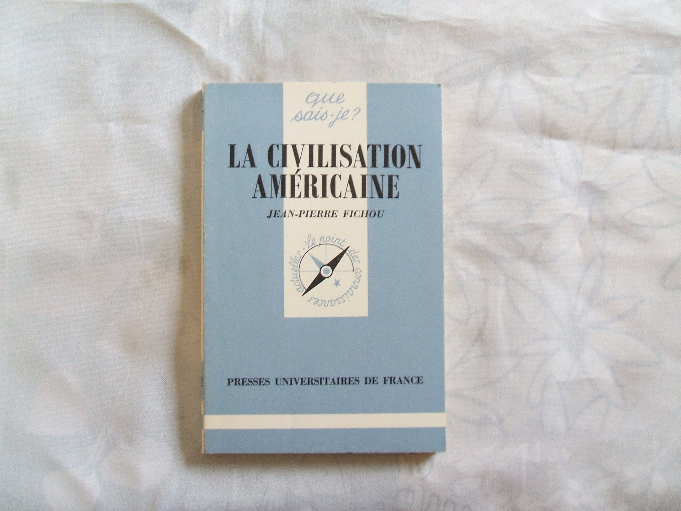 LA CIVILISATION AMERICAINE 9782130401964