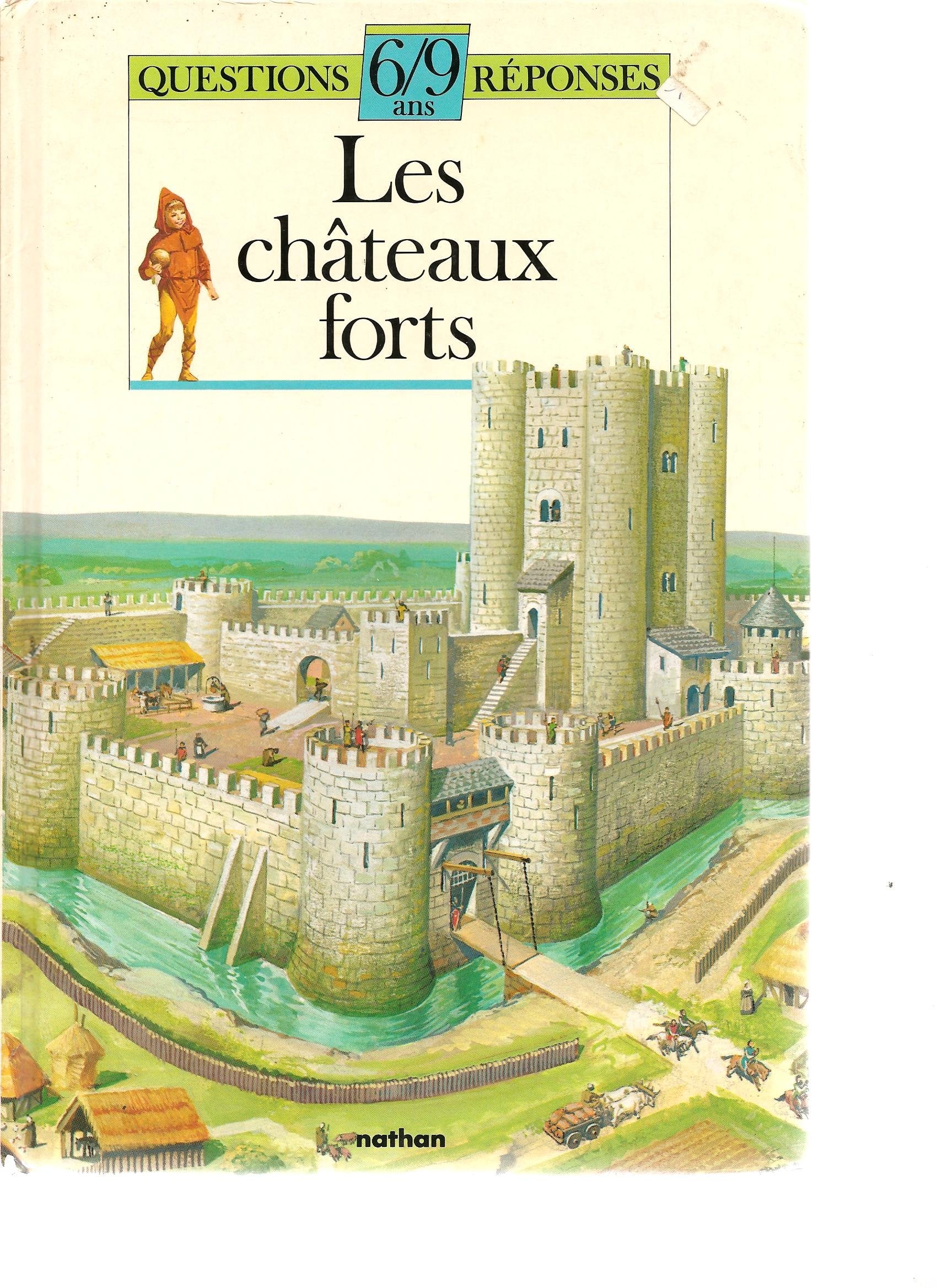 Les chateaux-forts 9782092776216