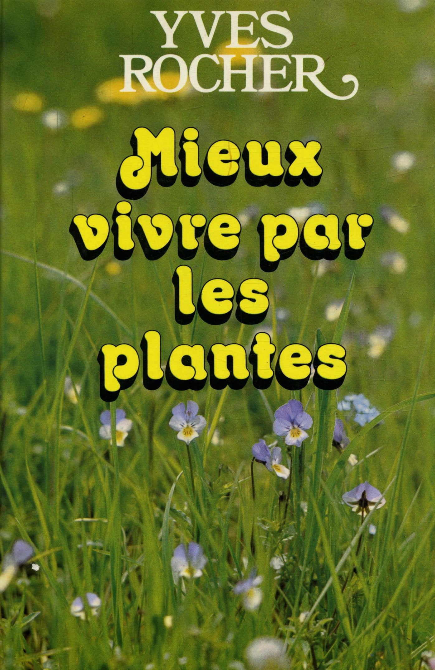 Mieux vivre par les plantes 9782010040085