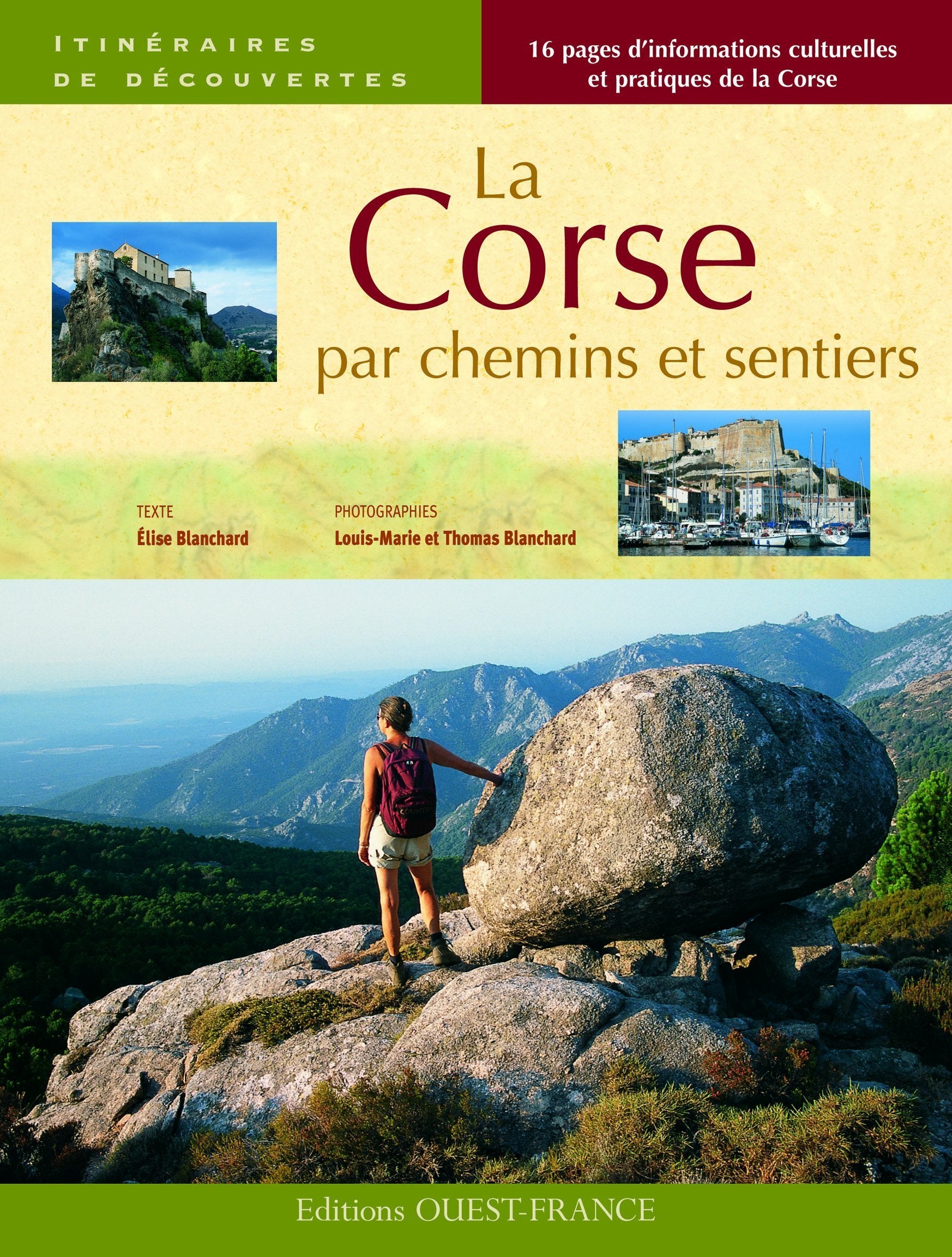 La Corse par chemins et sentiers 9782737349256