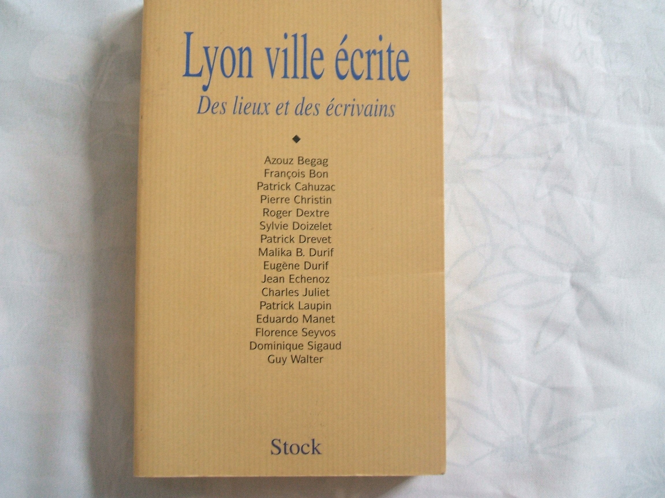 Lyon, ville écrite 9782234048492