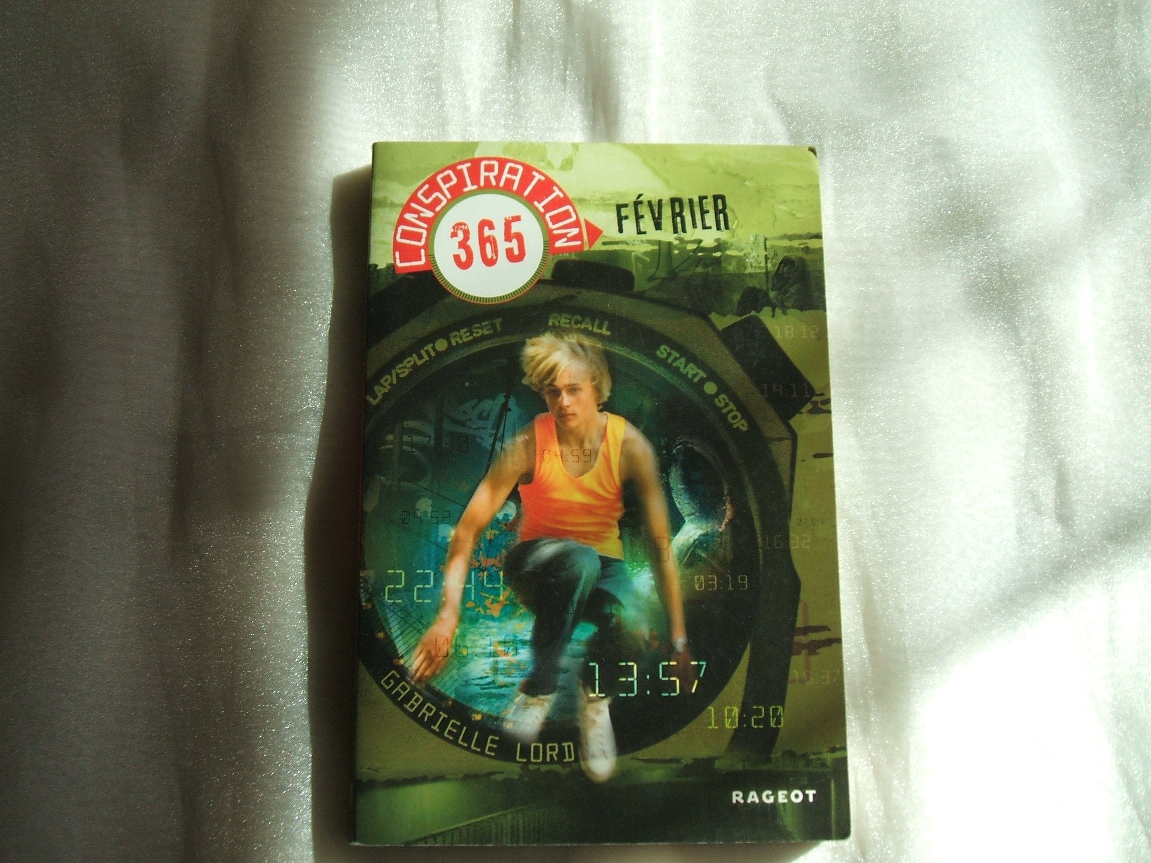 Conspiration 365, Tome 2 : Fevrier 9782700234091