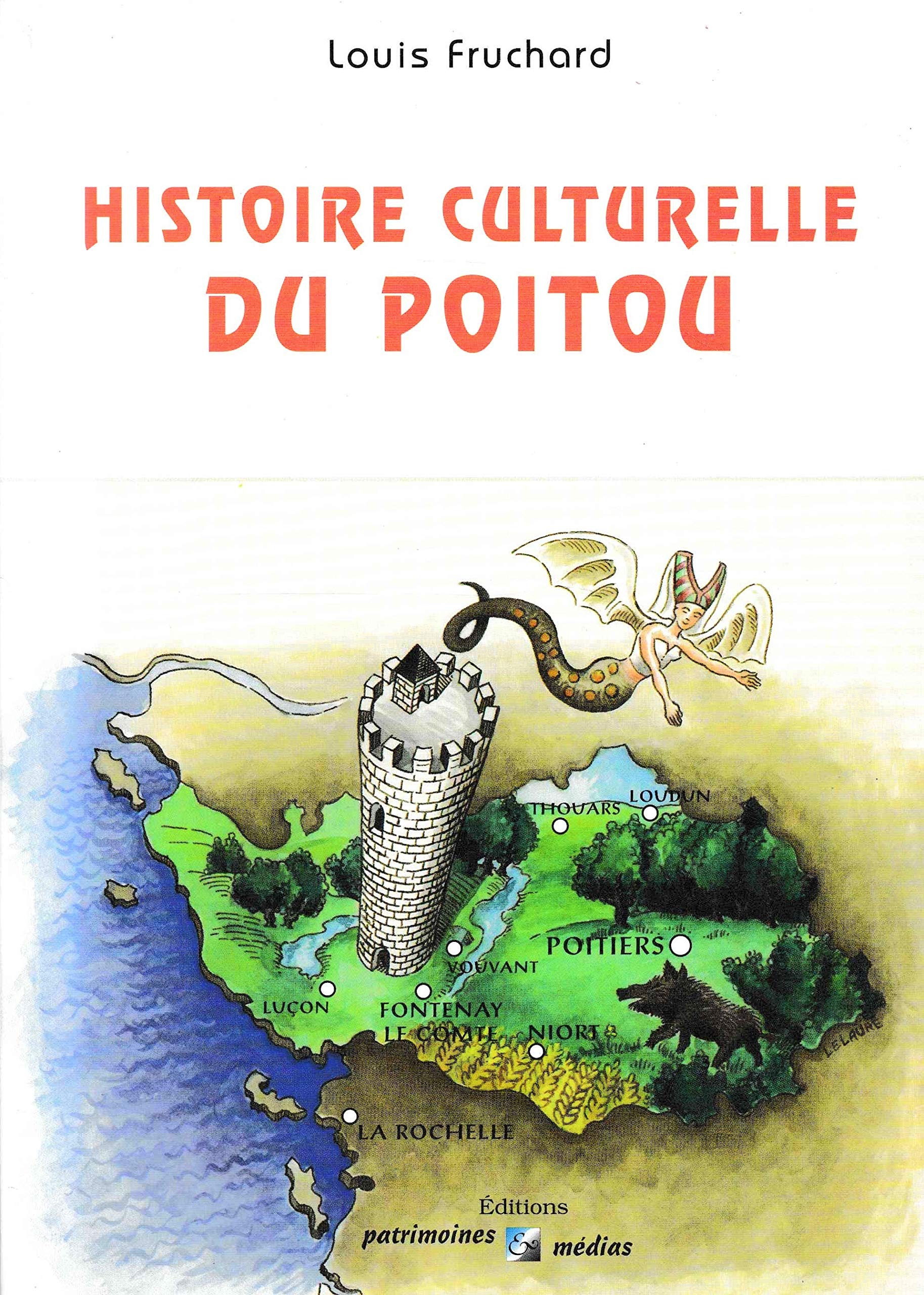 Histoire culturelle du Poitou 9782910137342