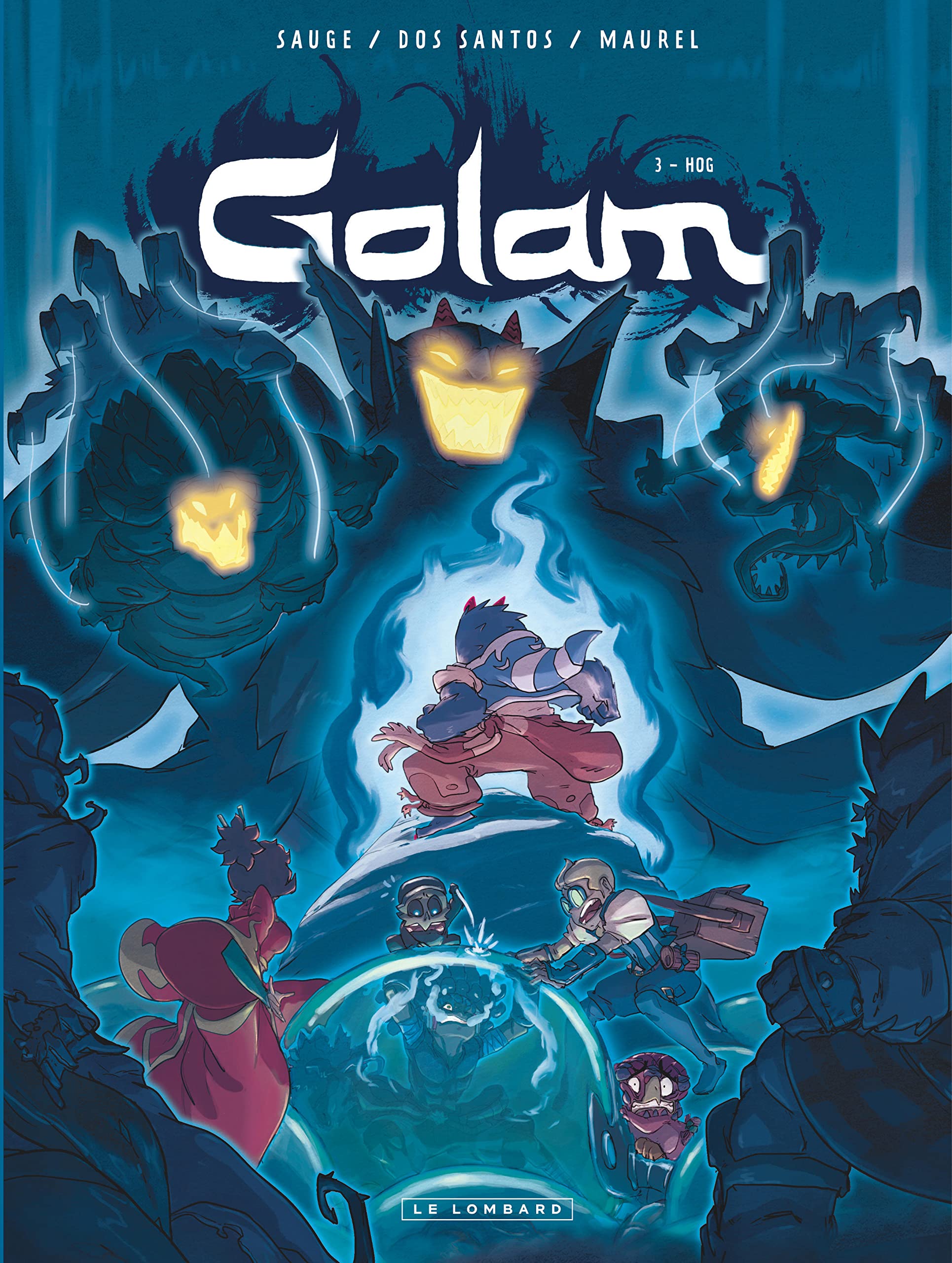 Golam - Tome 3 - Hog 9782803637126