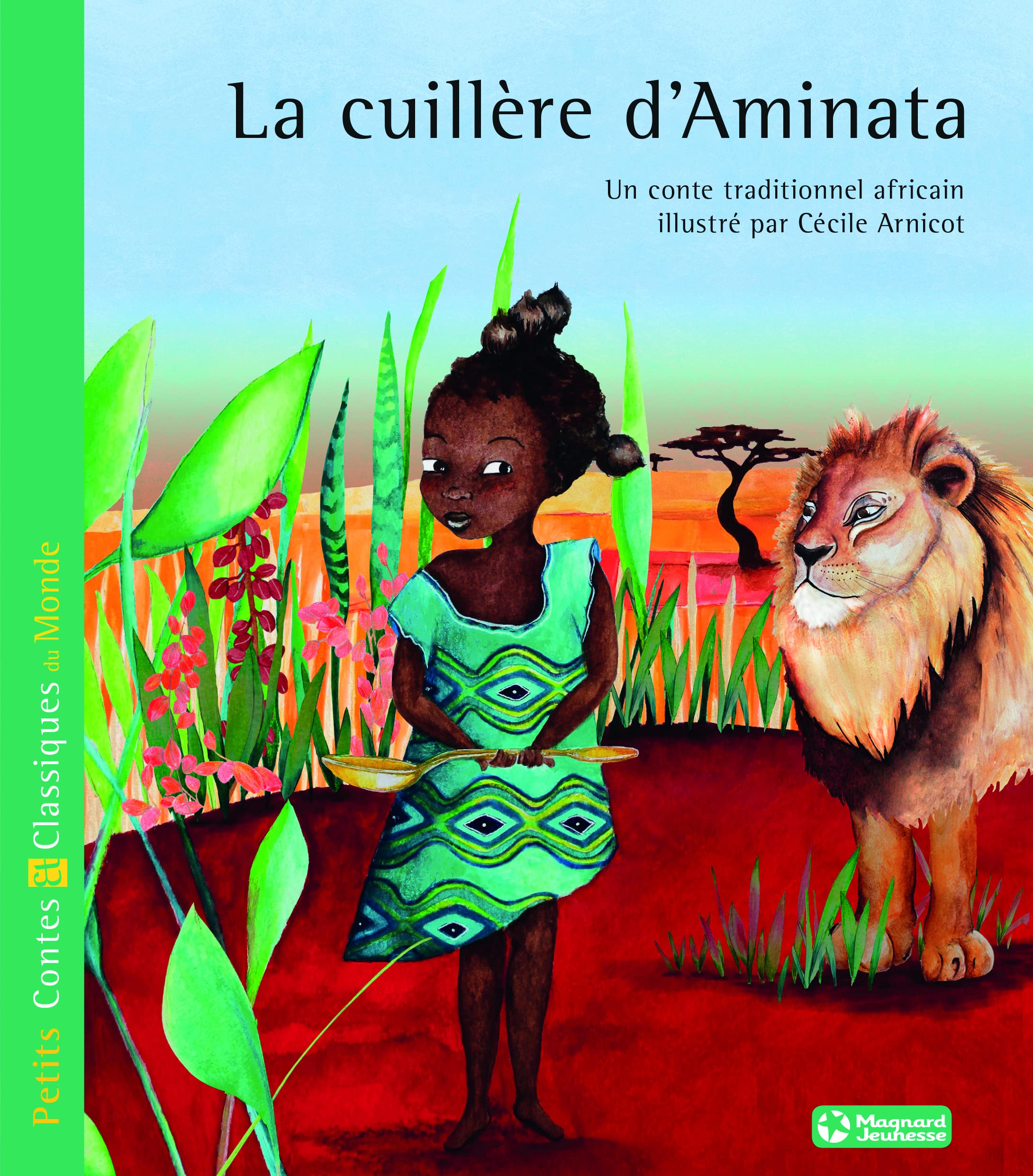 La Cuillère d'Aminata - Petits Contes et Classiques du Monde 9782210965010