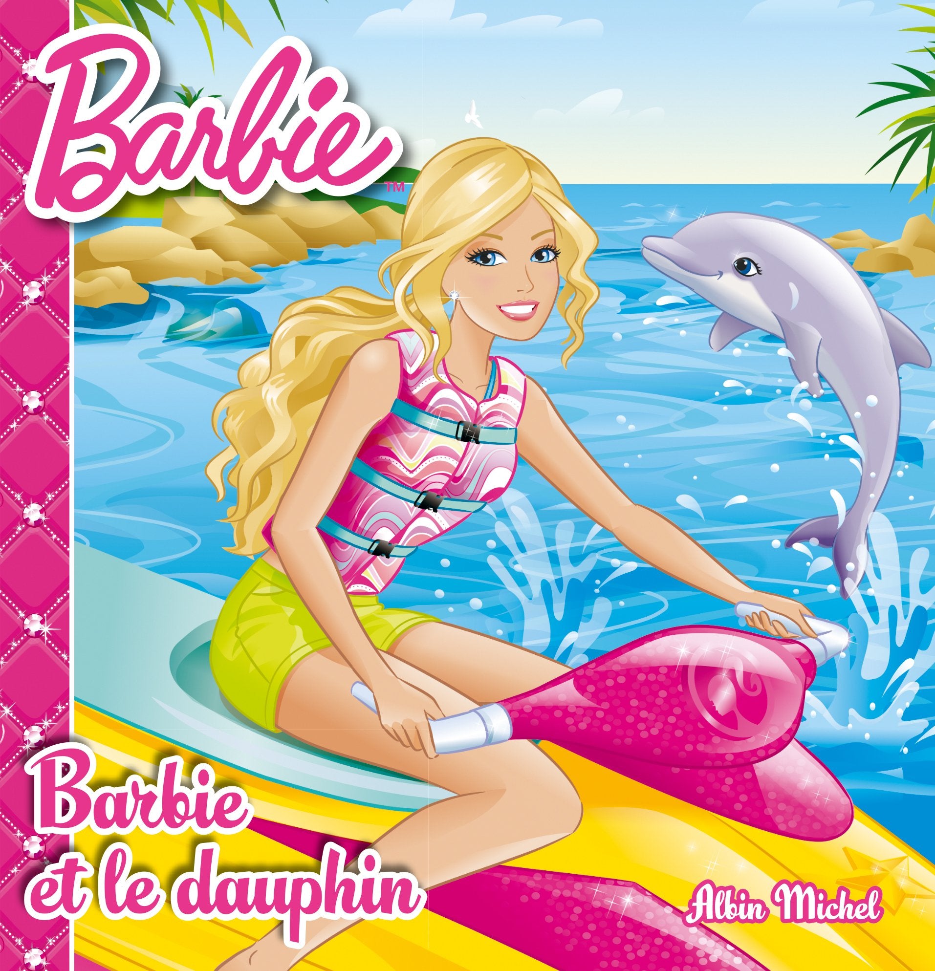 Barbie et le dauphin 9782226256690