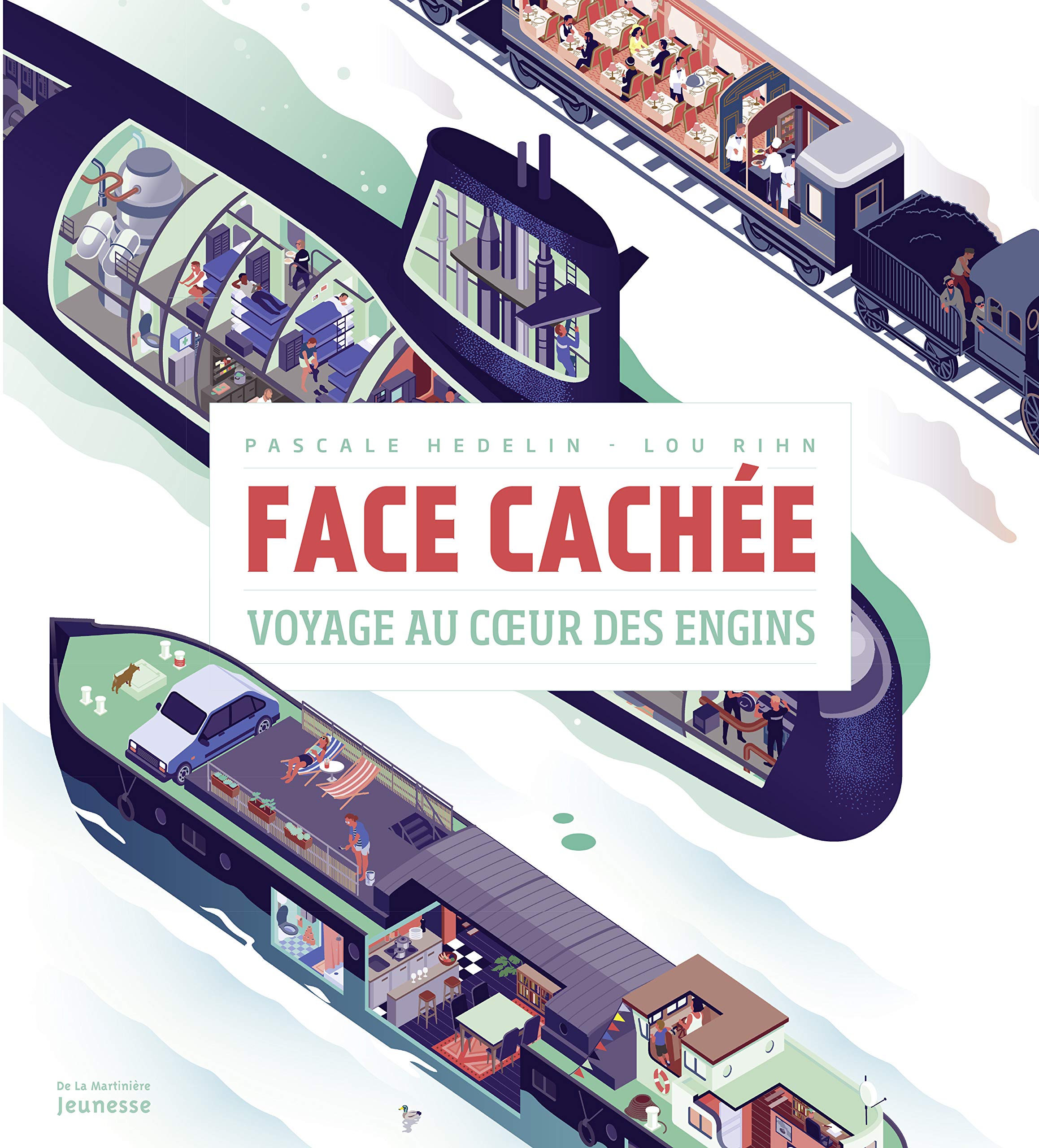 Face cachée: Voyage au coeur des engins. 9782732470184