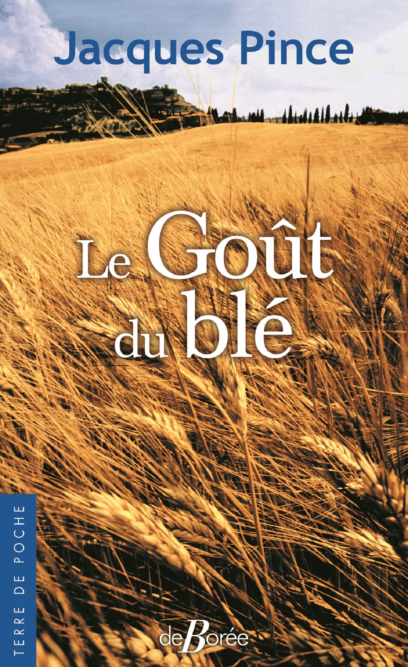 Le goût du blé 9782812931727