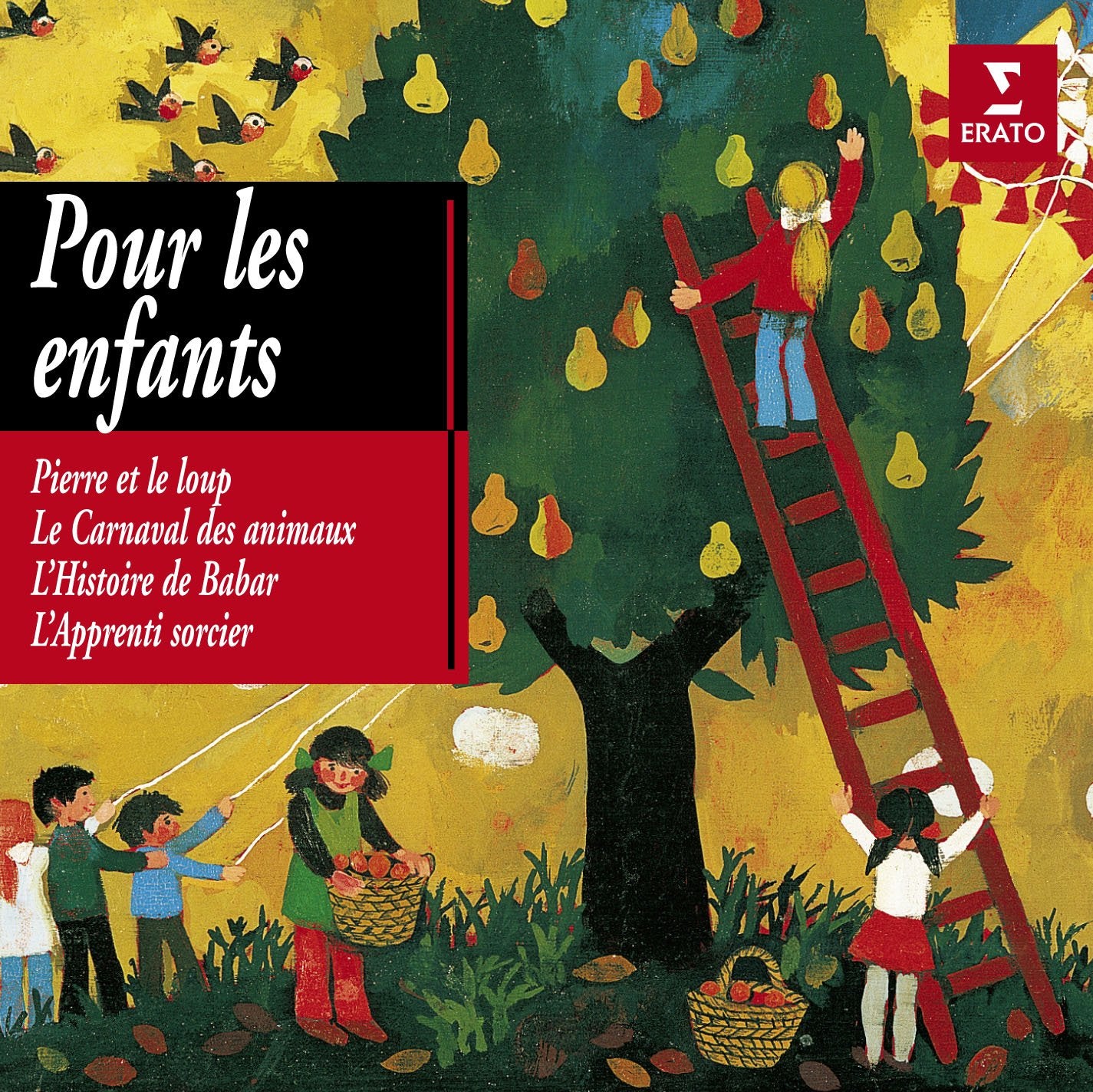Pour les enfants - Pierre et le loup / Le Carnaval des animaux / L'Histoire de Babar / L'Apprenti sorcier 0724357543125