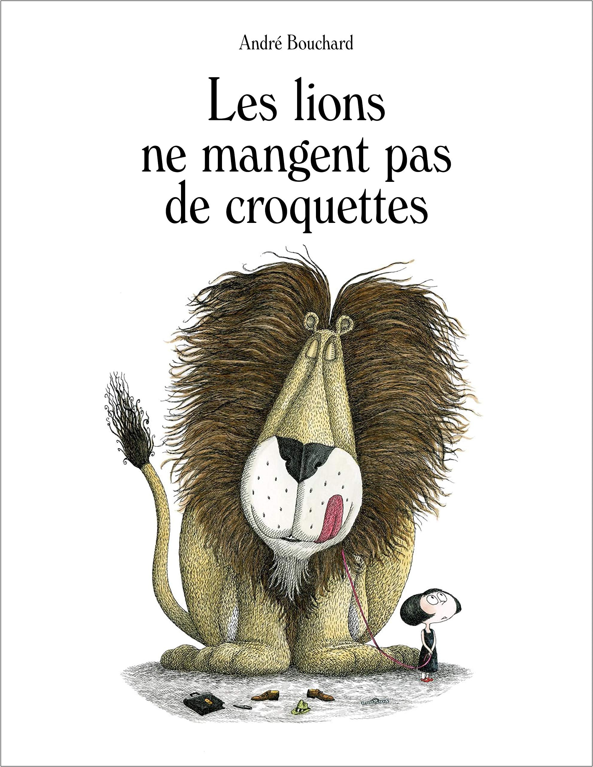 Les Lions ne mangent pas de croquettes 9782021076905