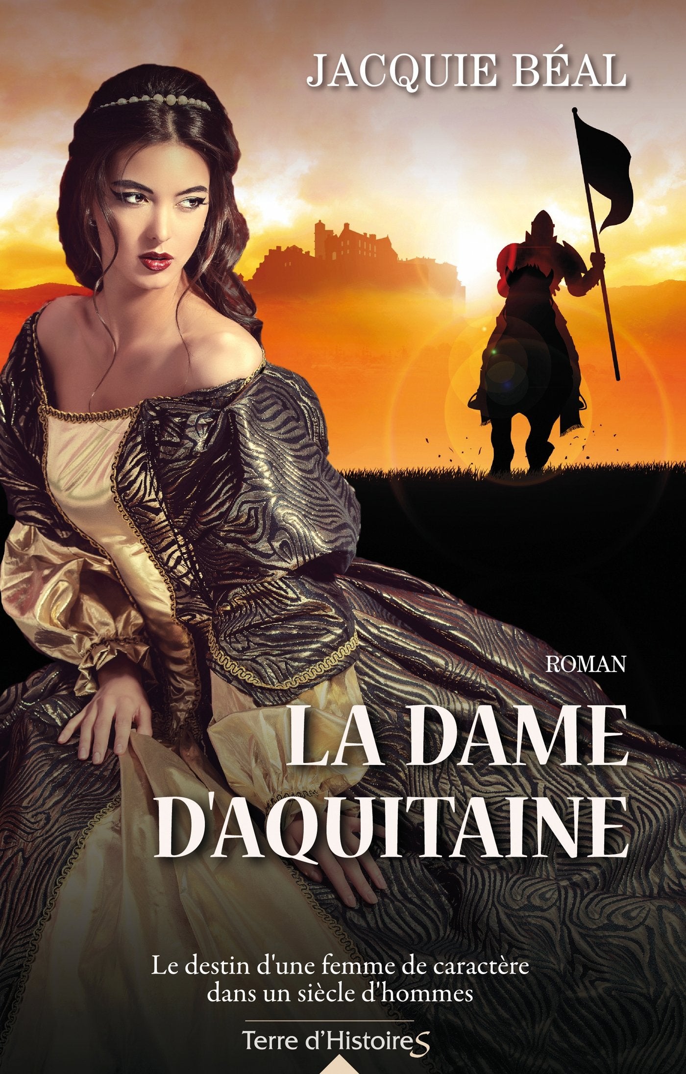 La dame d'Aquitaine 9782824608532