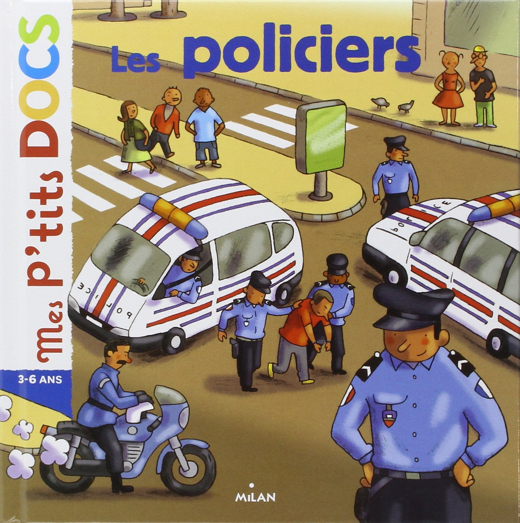 Les policiers 9782745919731